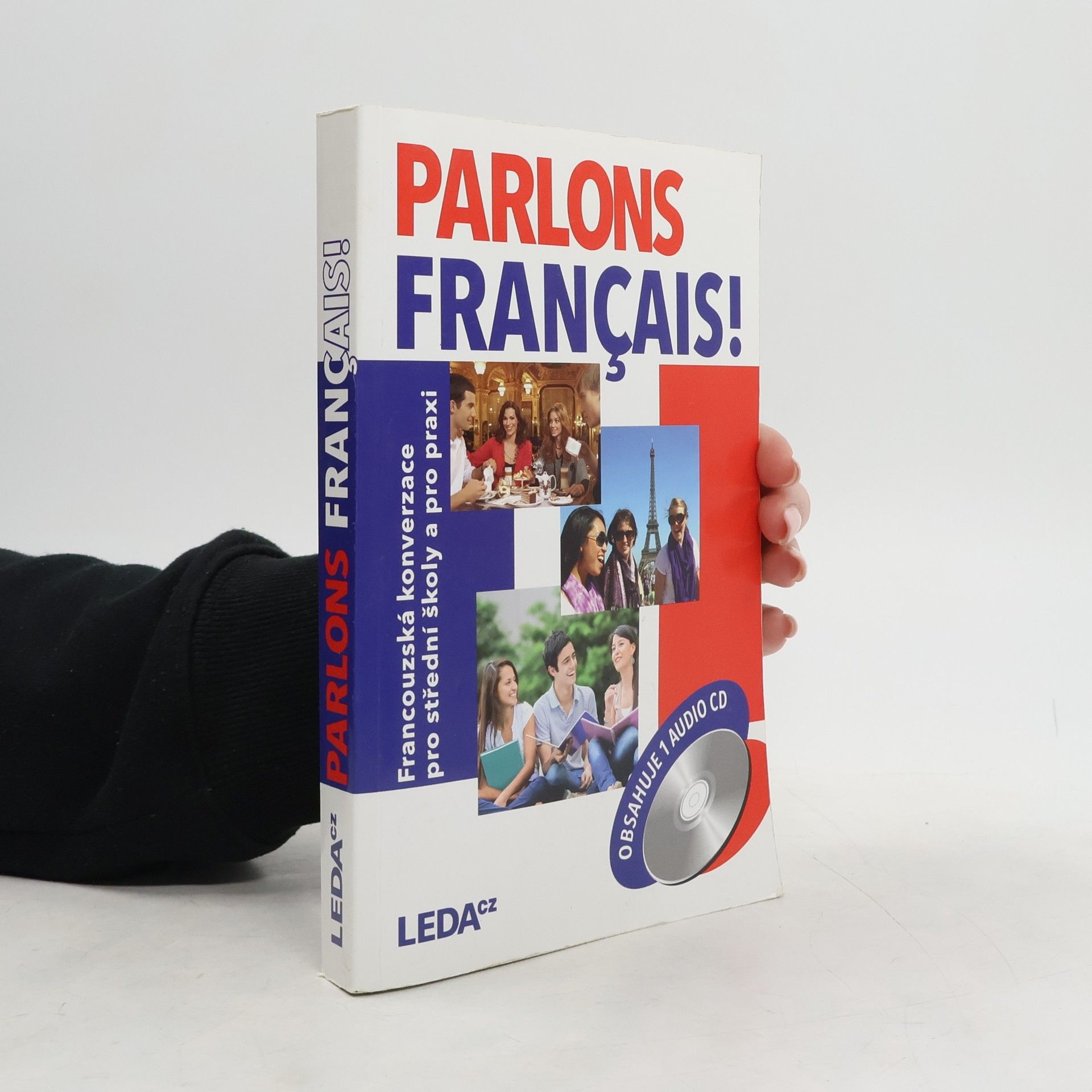 Parlons français! : francouzská konverzace pro střední školy a pro praxi