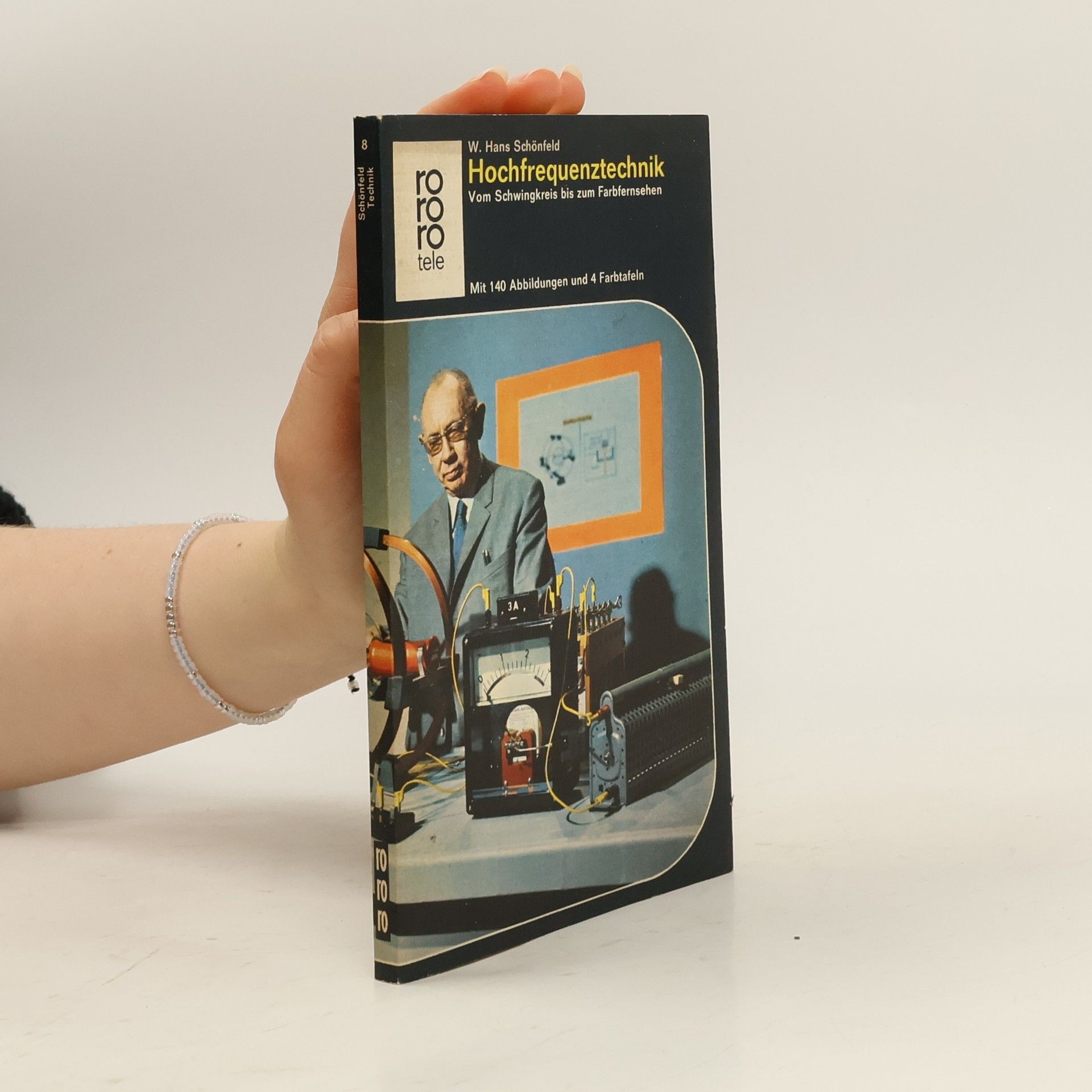 Wilhelm Hans Schönfeld Hochfrequenztechnik