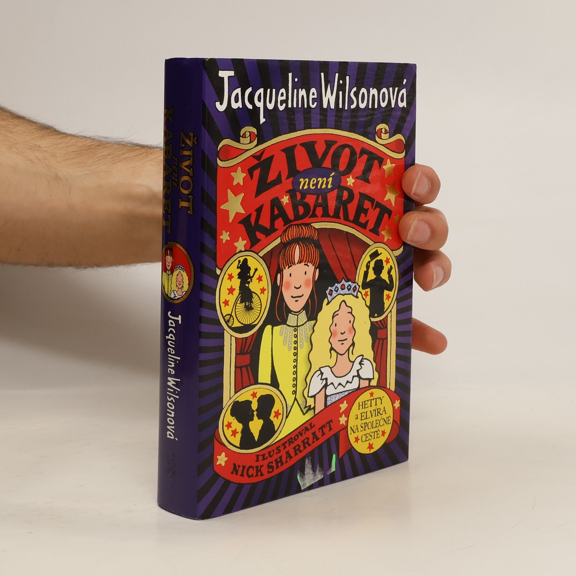 Jacqueline Wilson Život není kabaret