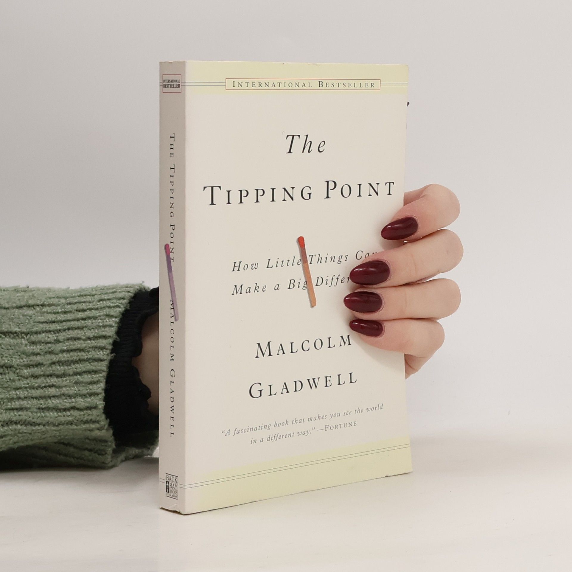 Malcolm Gladwell The tipping point : how little things can make a big difference