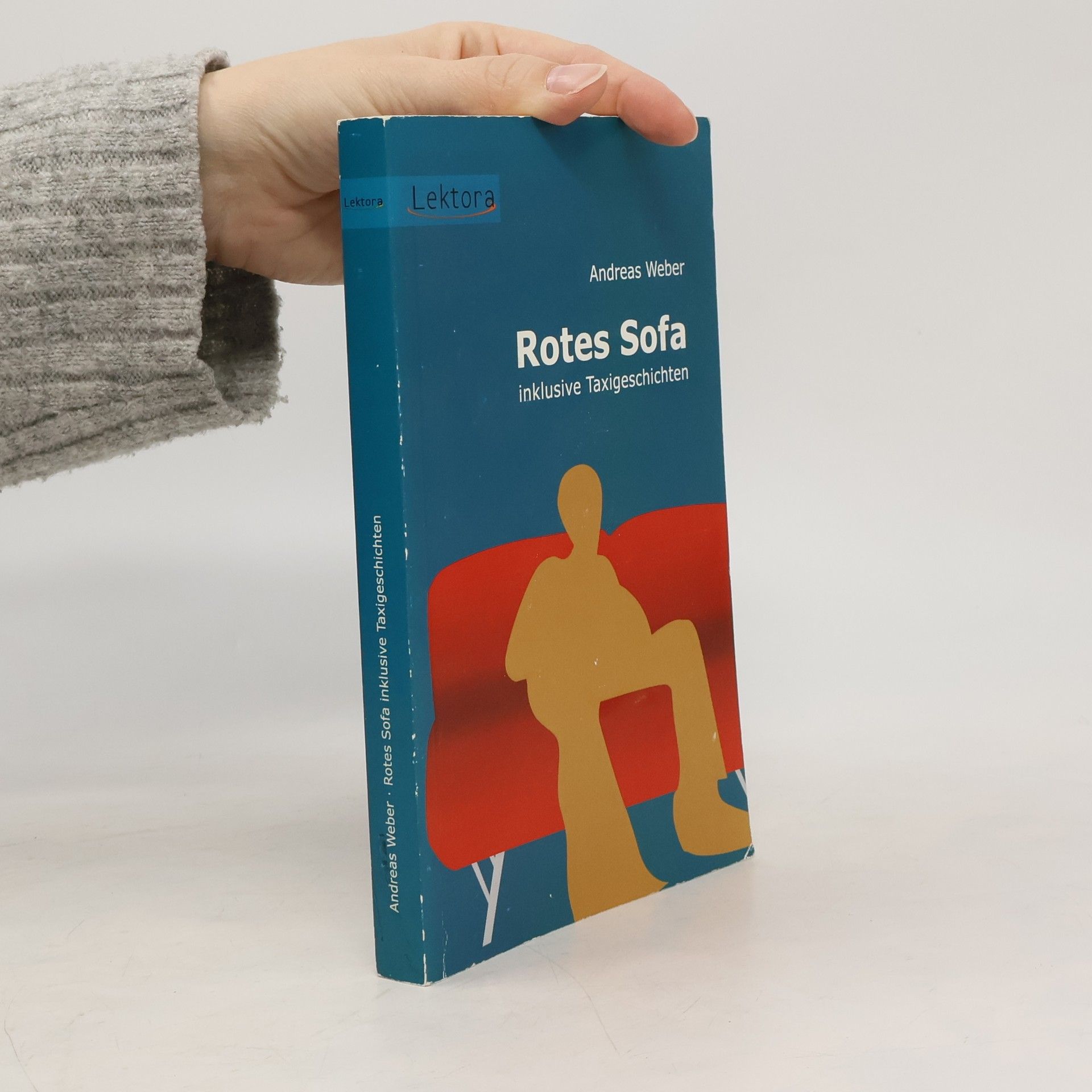 Jörg-Andreas Weber Rotes Sofa. Mit Taxigeschichten