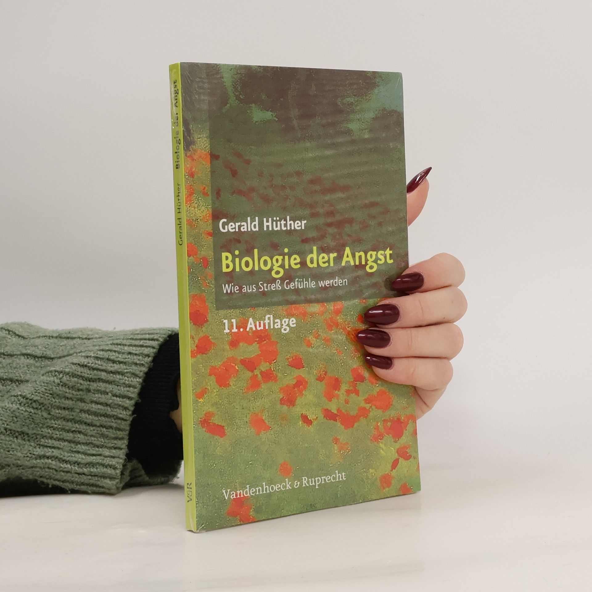 Gerald Hüther Biologie der Angst