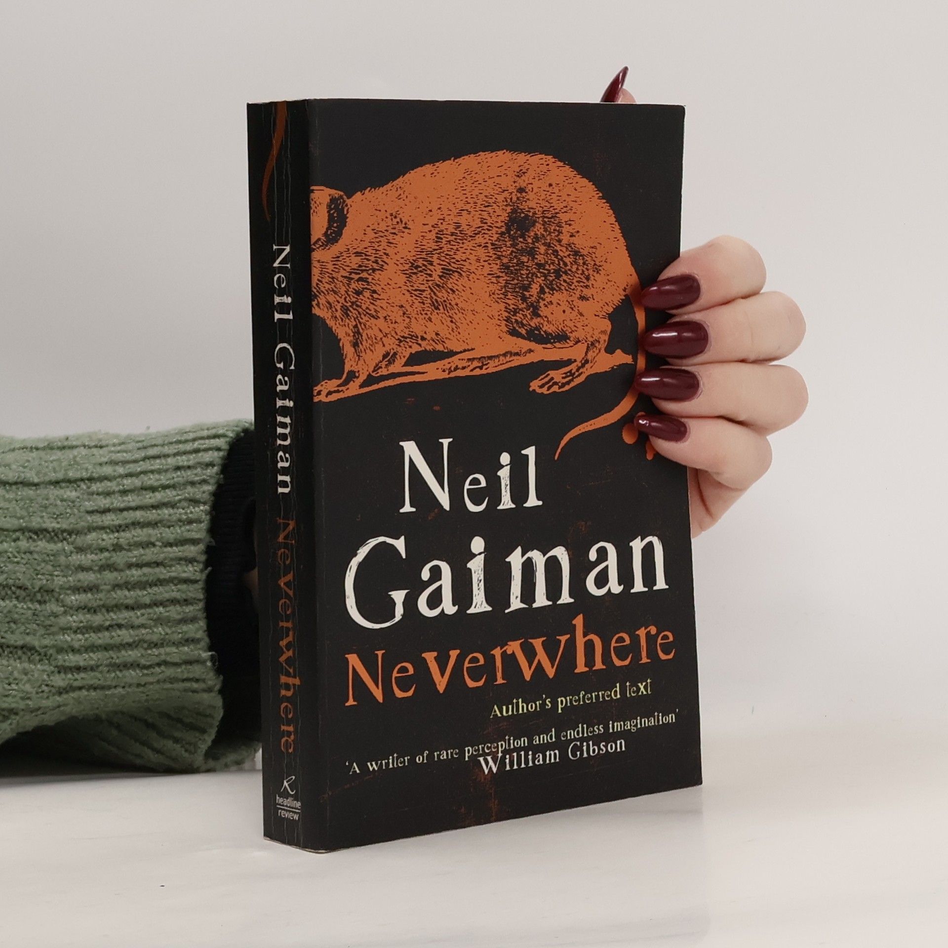 Neil Gaiman Neverwhere : the author's preferred text