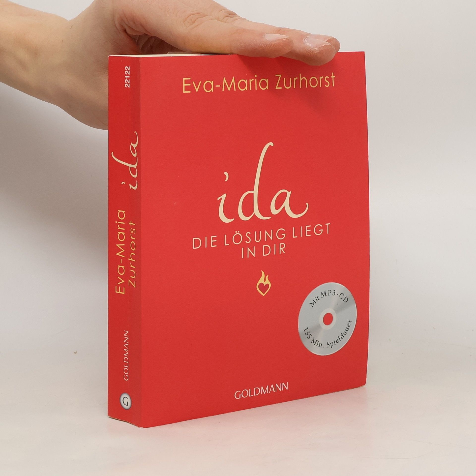 Eva-Maria Zurhorst Ida - die Lösung liegt in dir