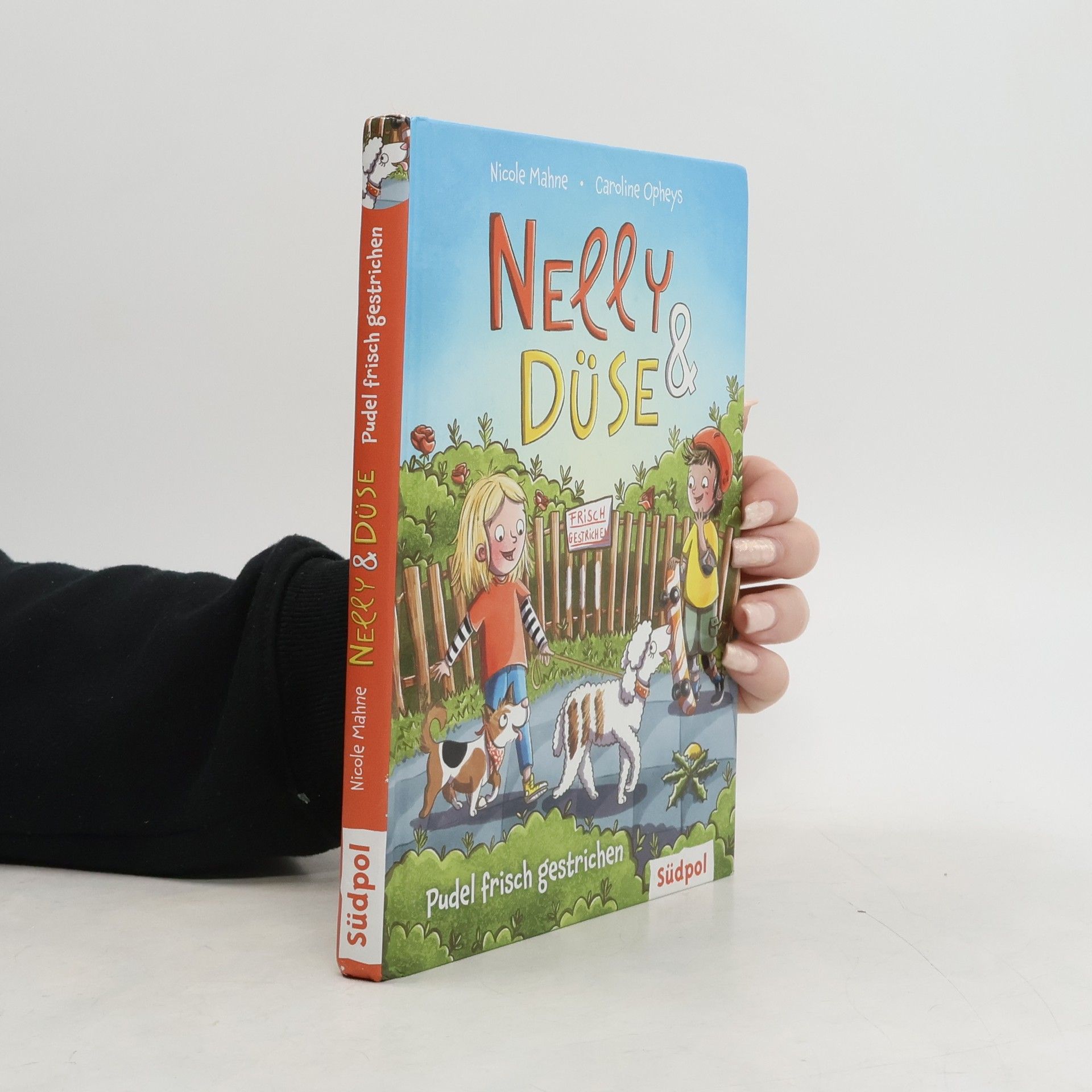 Nicole Mahne Nelly & Düse - Pudel frisch gestrichen