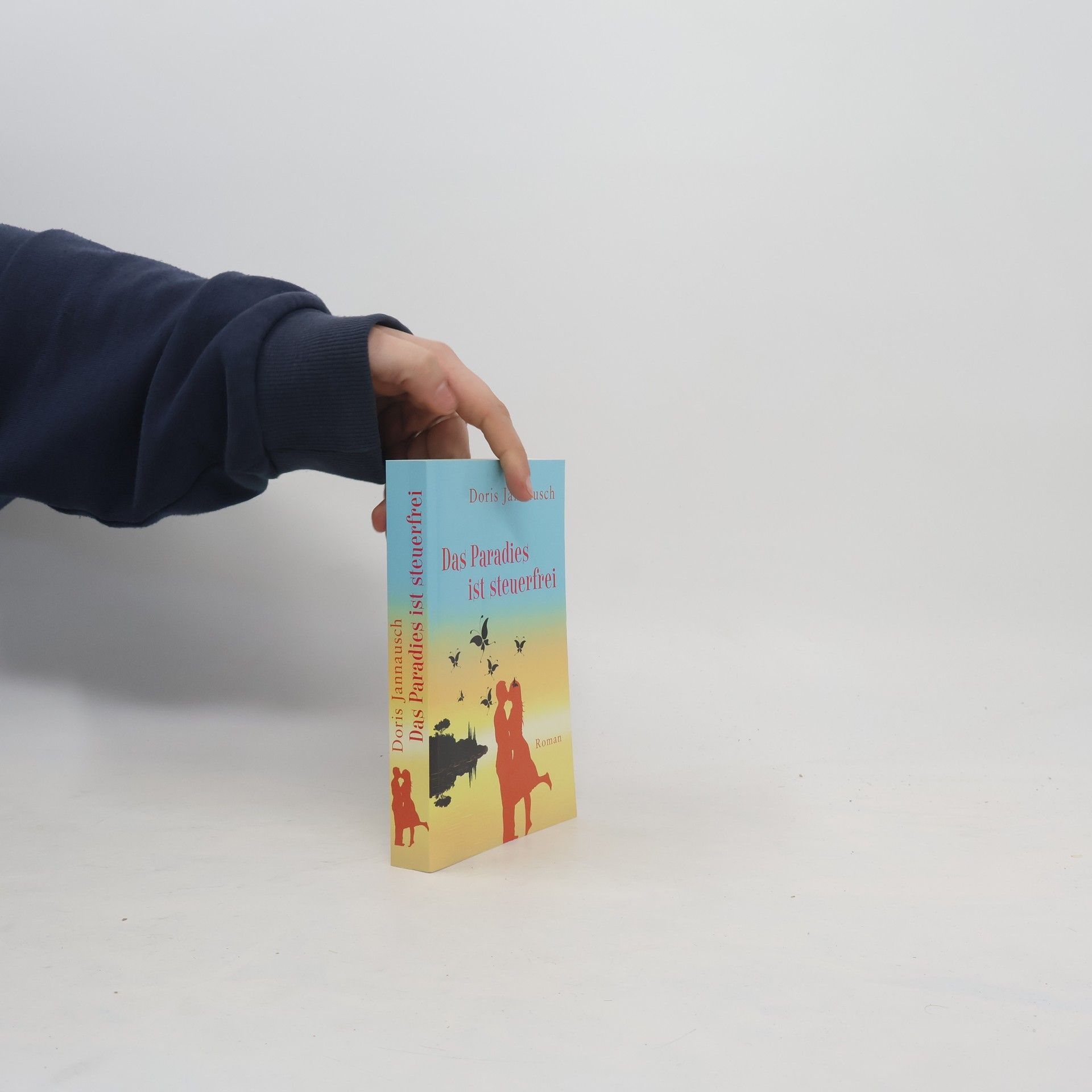 Doris Jannausch Das Paradies ist steuerfrei