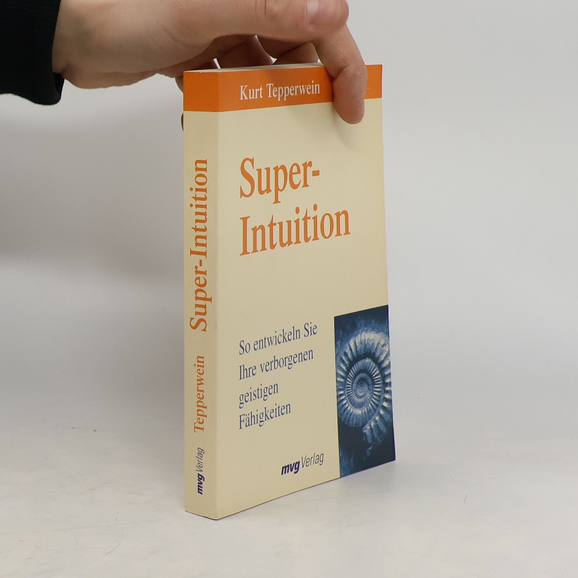 Kurt Tepperwein Super-Intuition