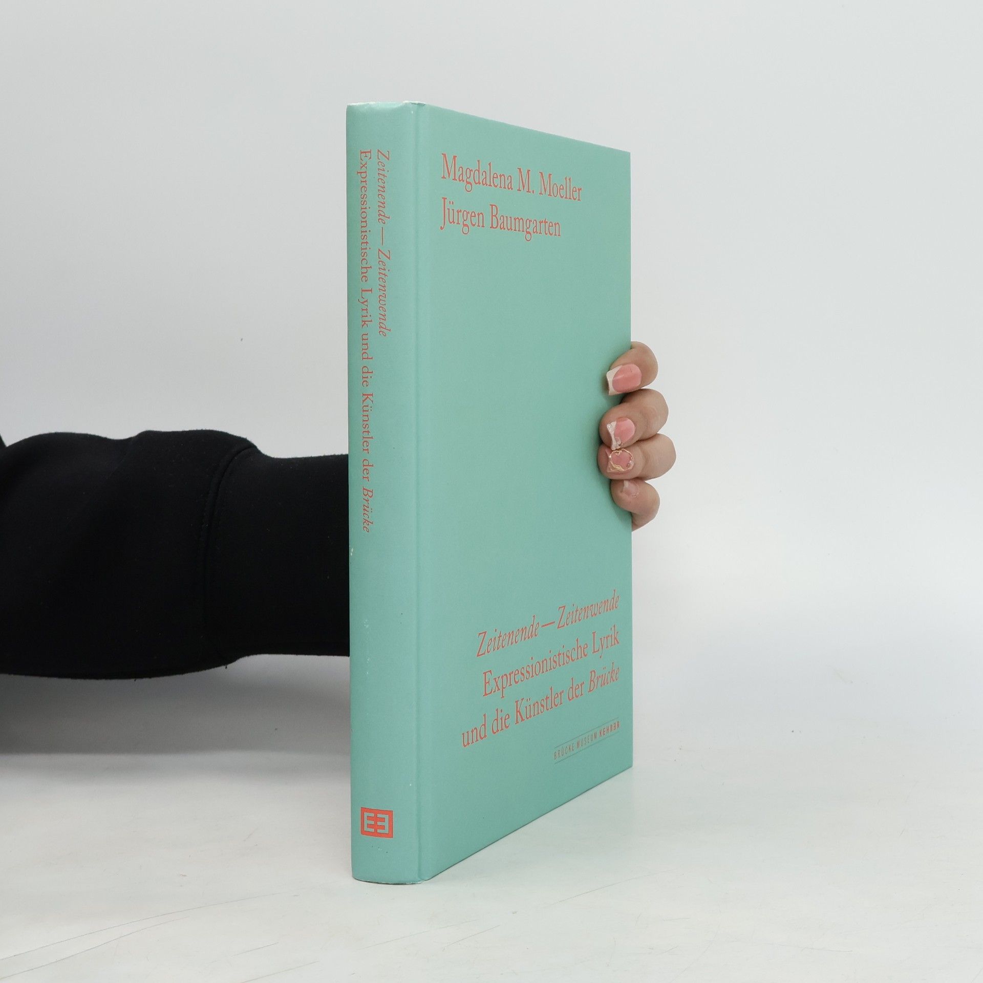 Magdalena M. Moeller Zeitenende - Zeitenwende