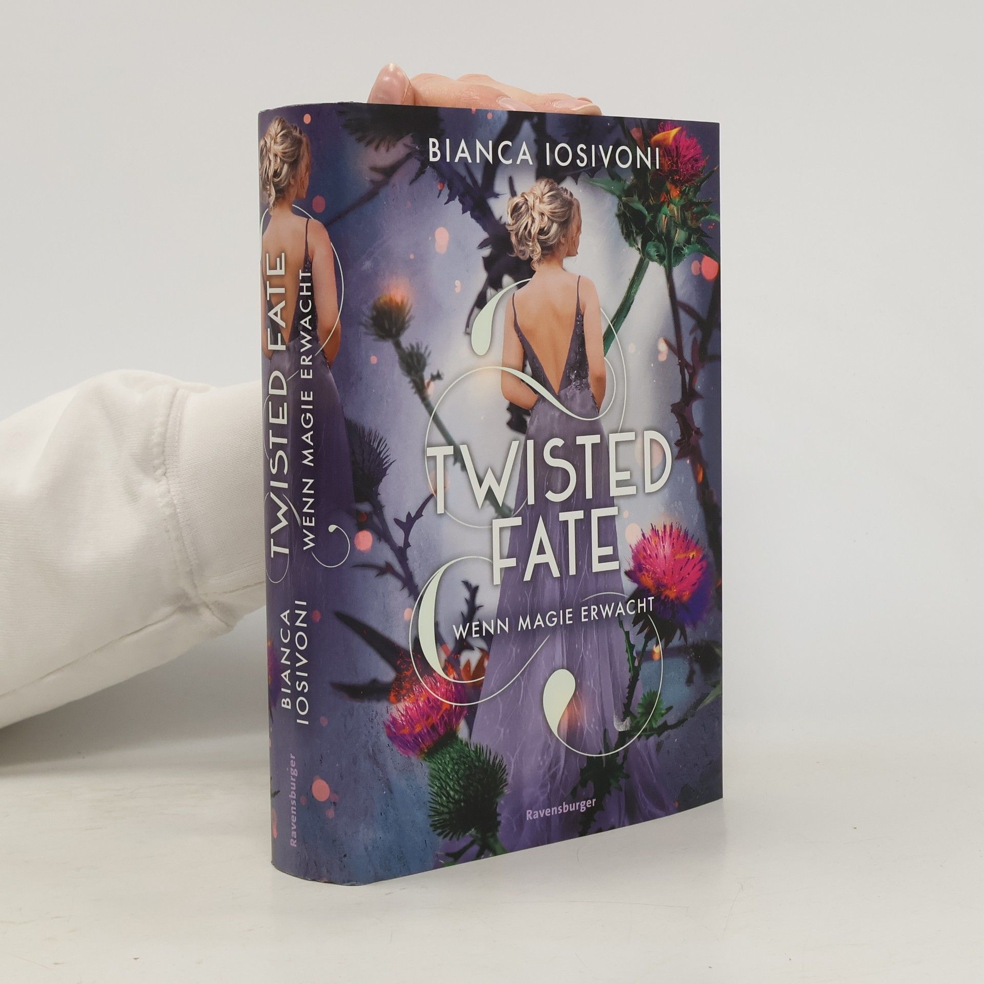 Bianca Iosivoni Twisted Fate 1: Wenn Magie erwacht