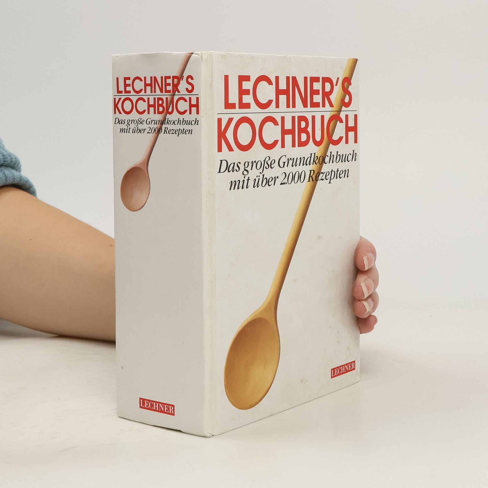 Autorenkollektiv Lechner's Kochbuch