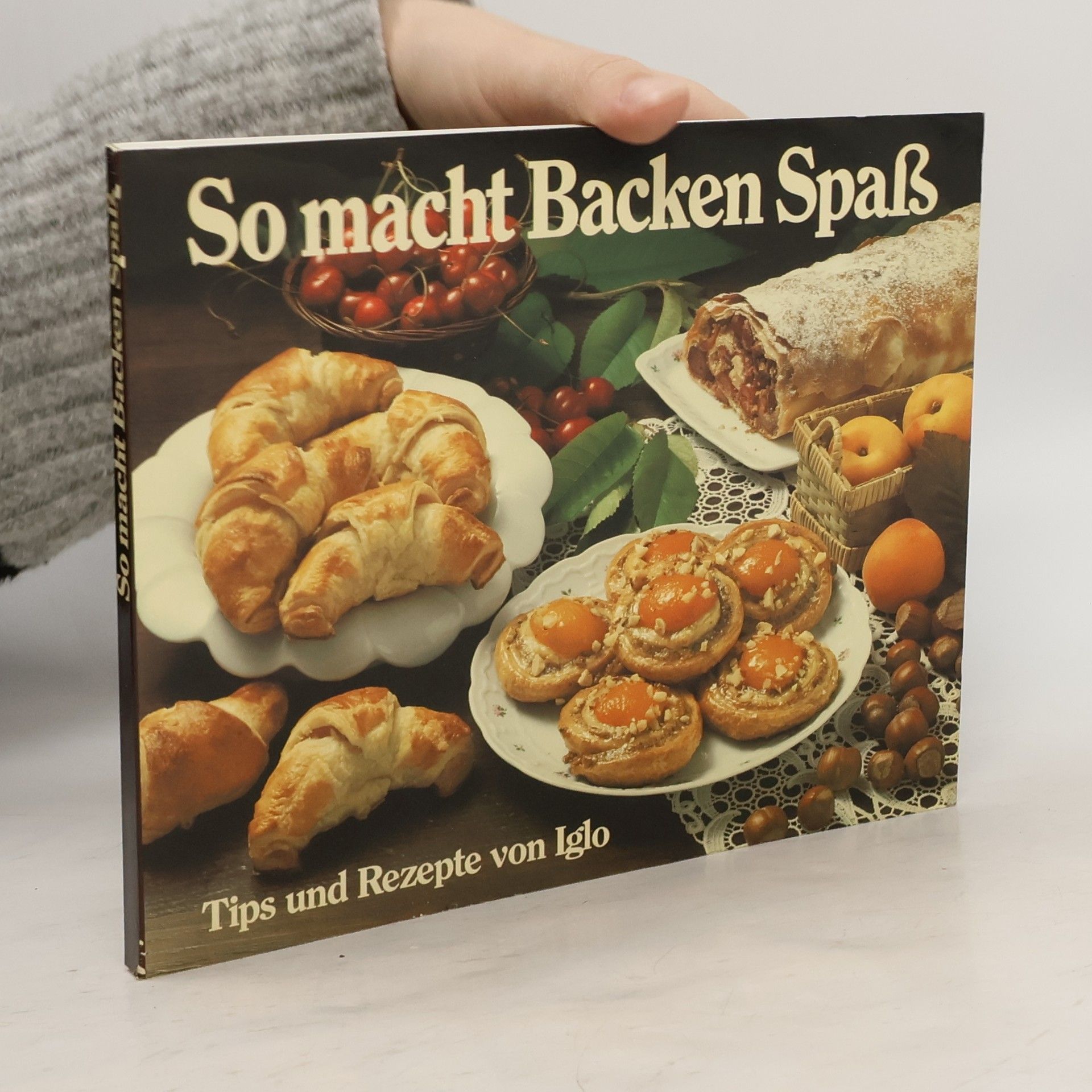 Autorenkollektiv So macht Backen Spaß