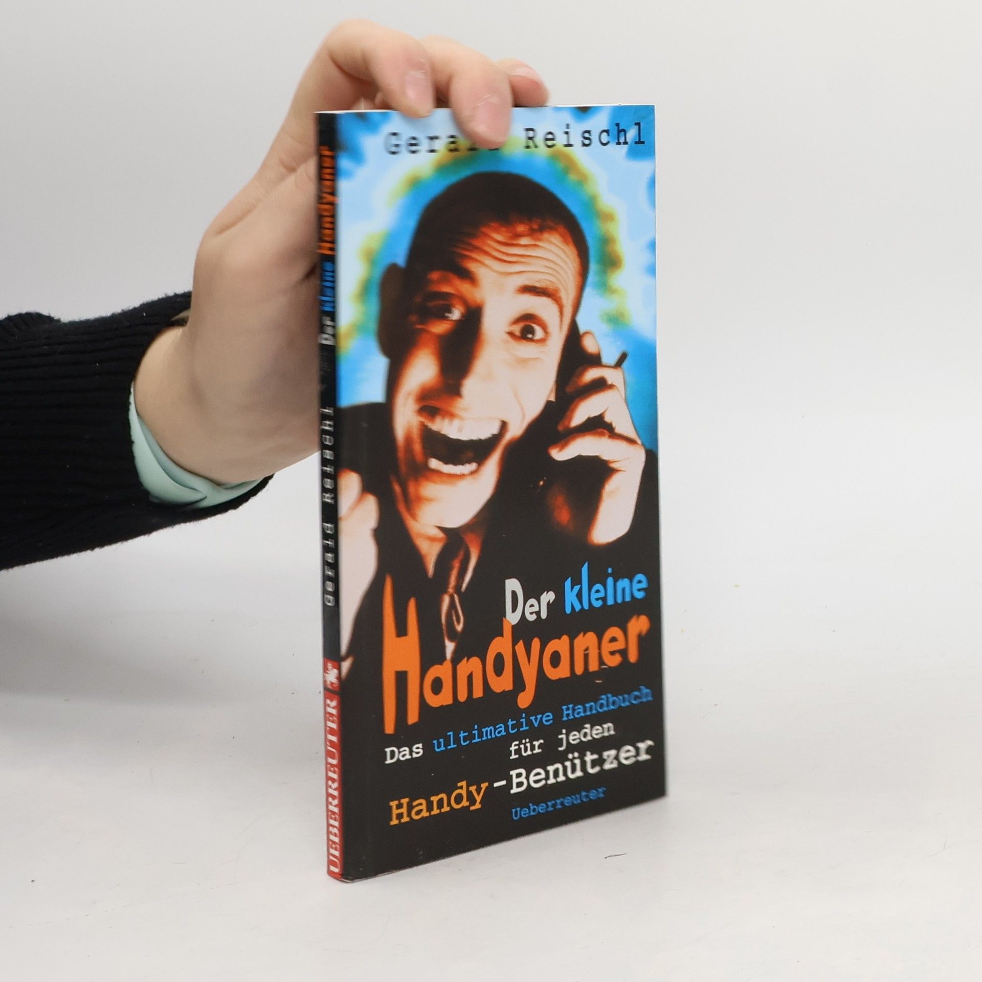 Reischl Gerald Der kleine Handyaner