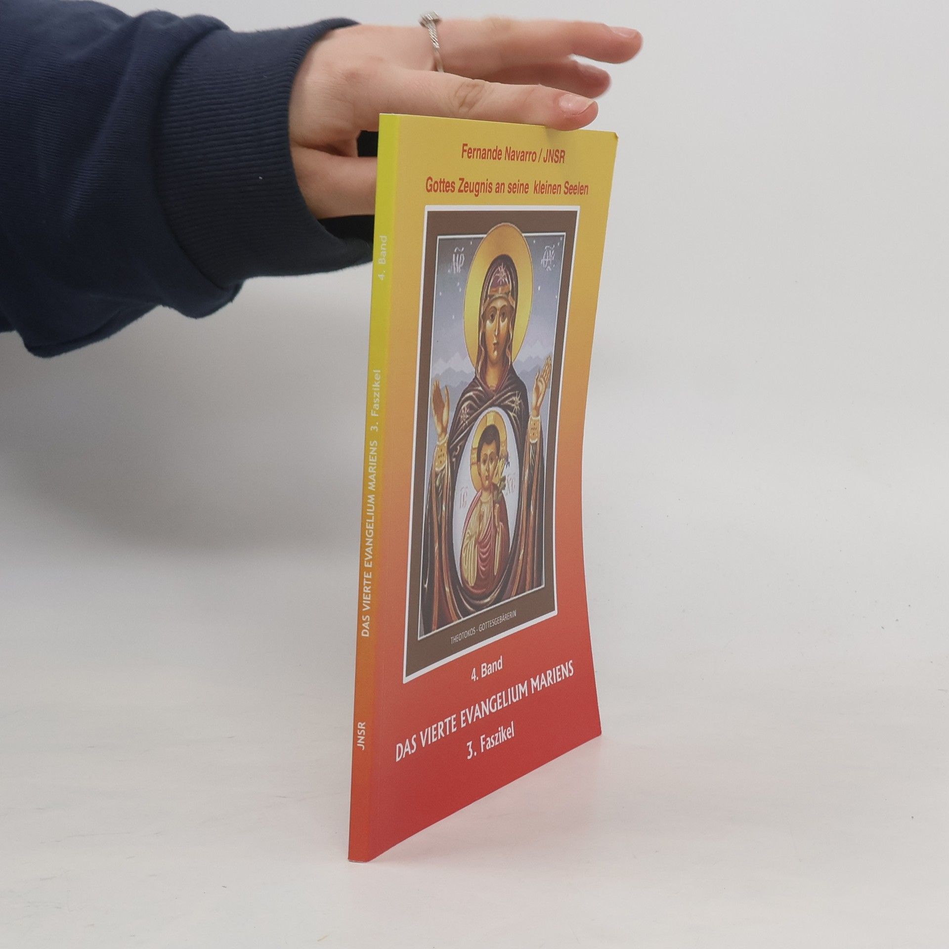 Das Vierte Evangelium Mariens - 4. Band, 3. Faszikel: Gottes Zeugnis an seine kleinen Seelen