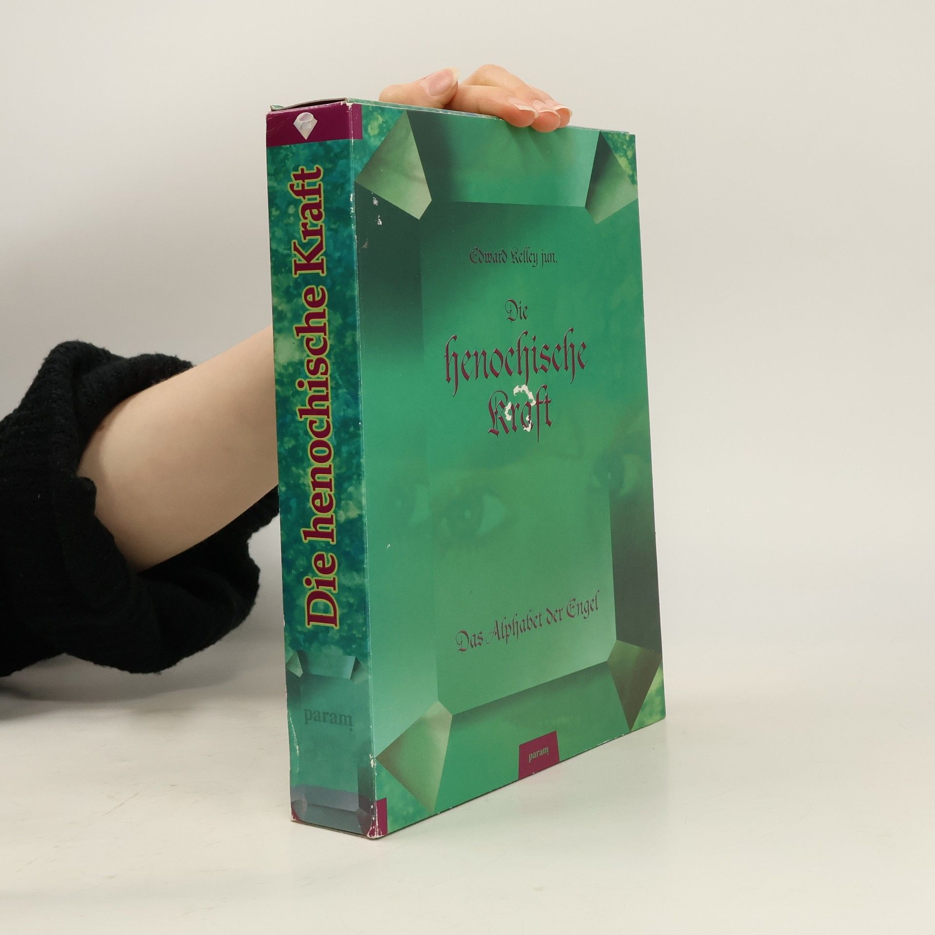 Edward Kelley Die henochische Kraft