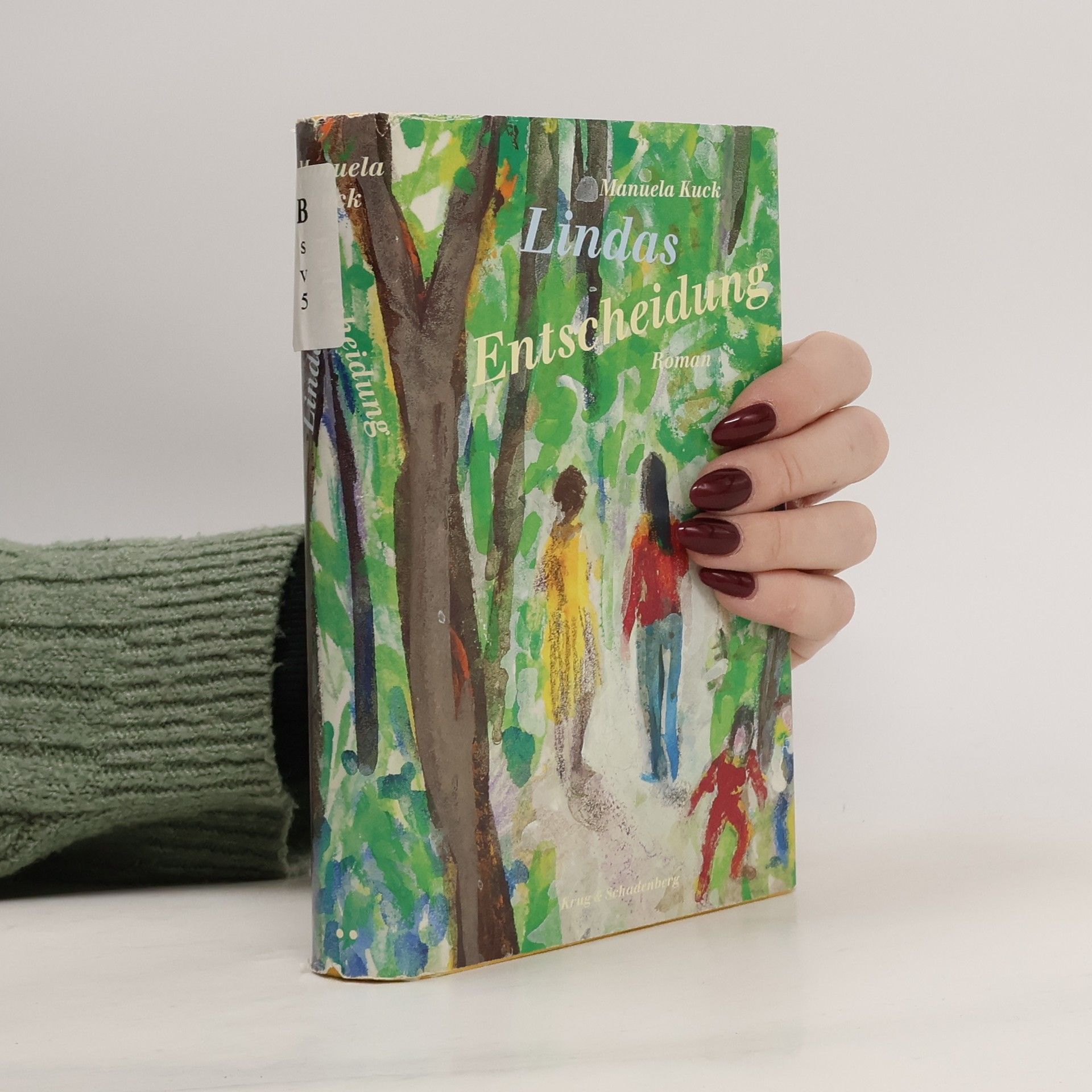 Manuela Kuck Lindas Entscheidung