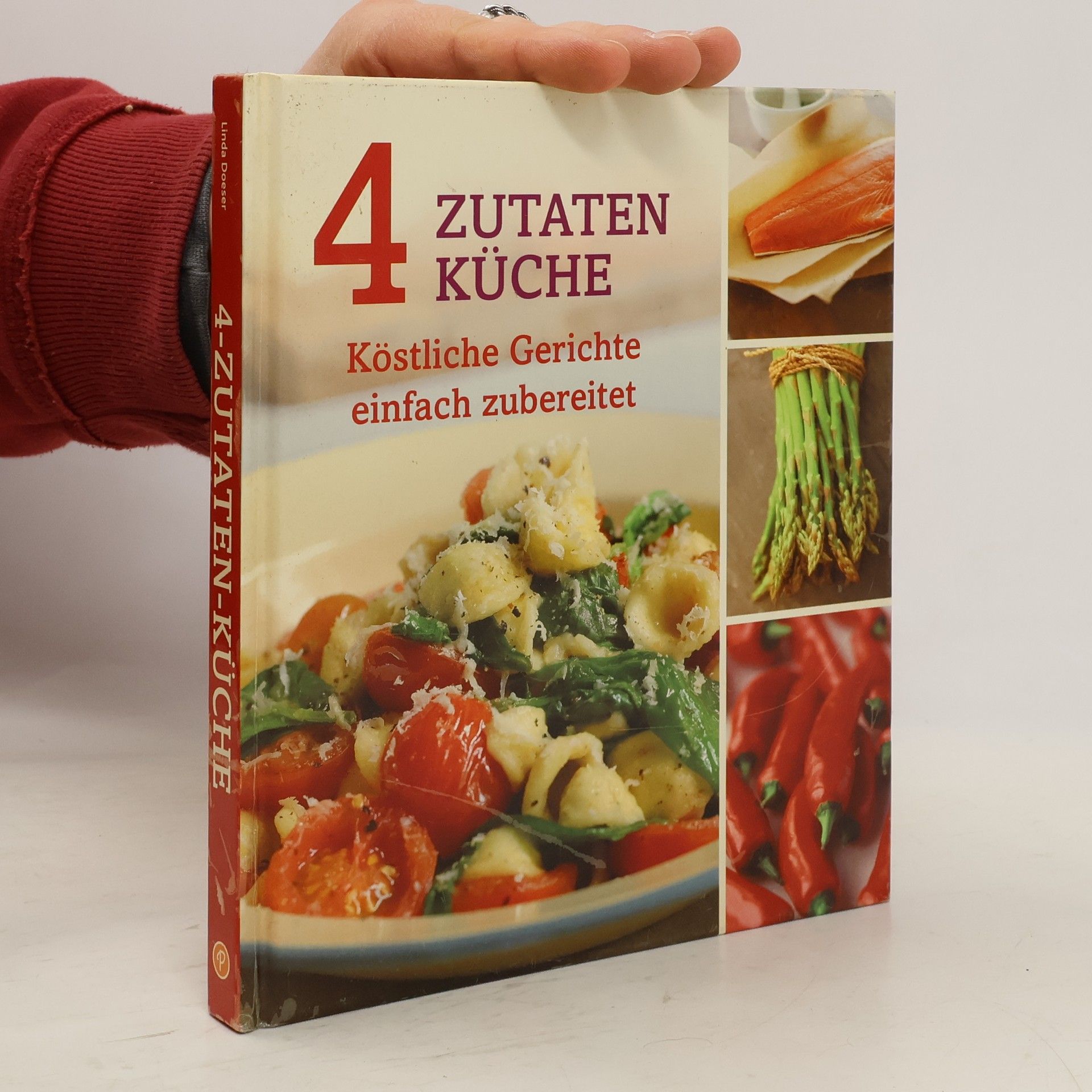 Autorenkollektiv 4 Zutaten Küche