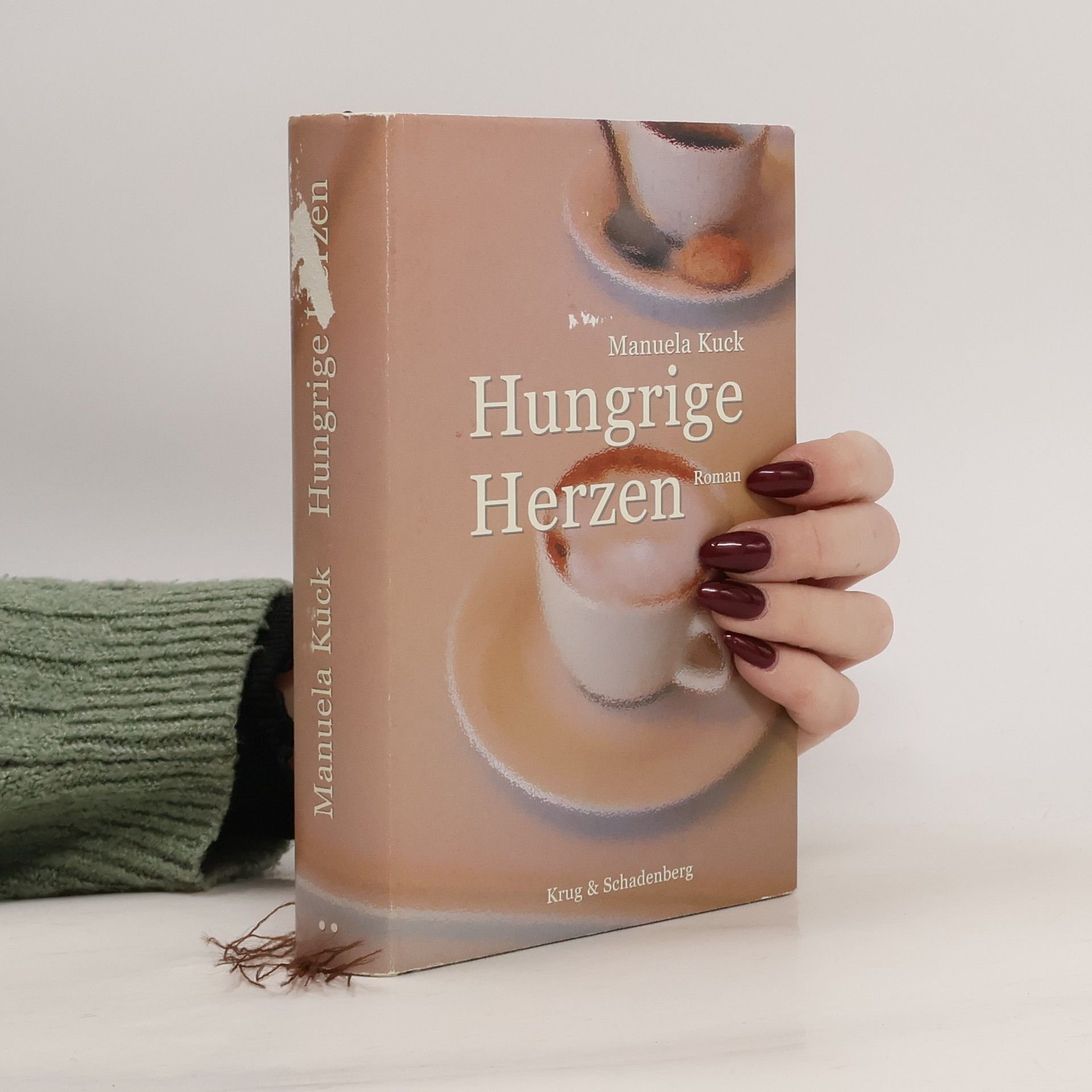 Manuela Kuck Hungrige Herzen