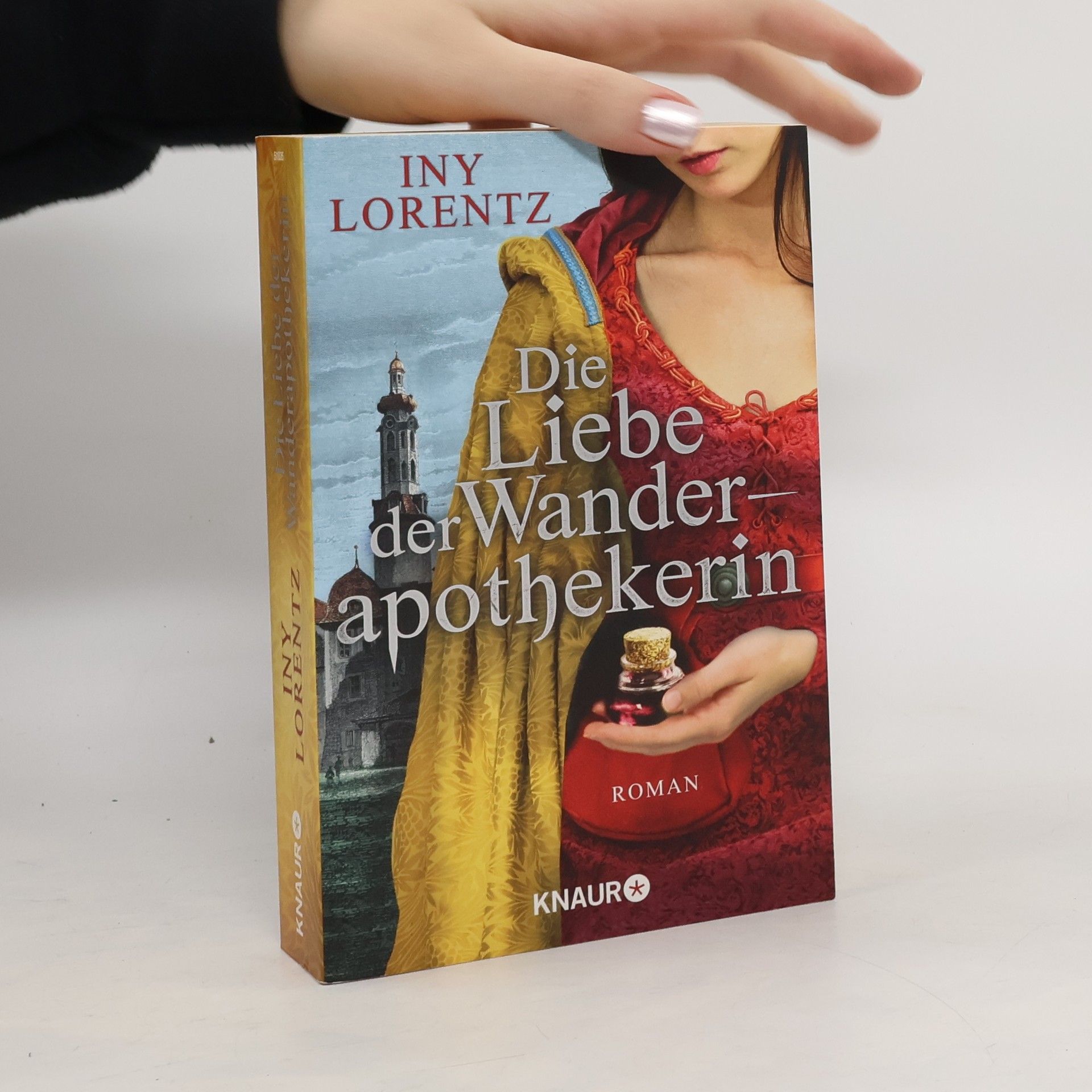 Iny Lorentz Die Liebe der Wanderapothekerin