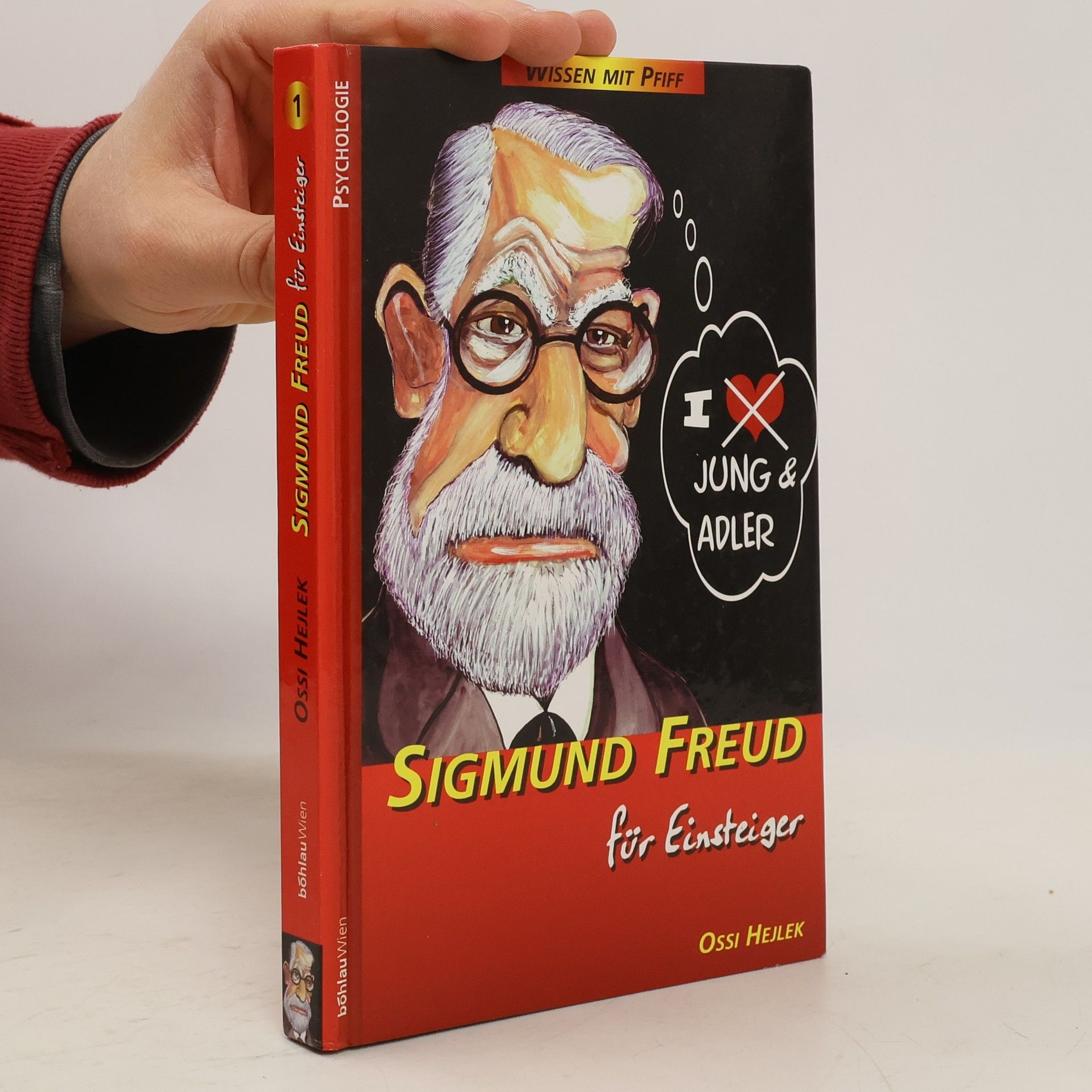 Ossi Hejlek Sigmund Freud für Einsteiger