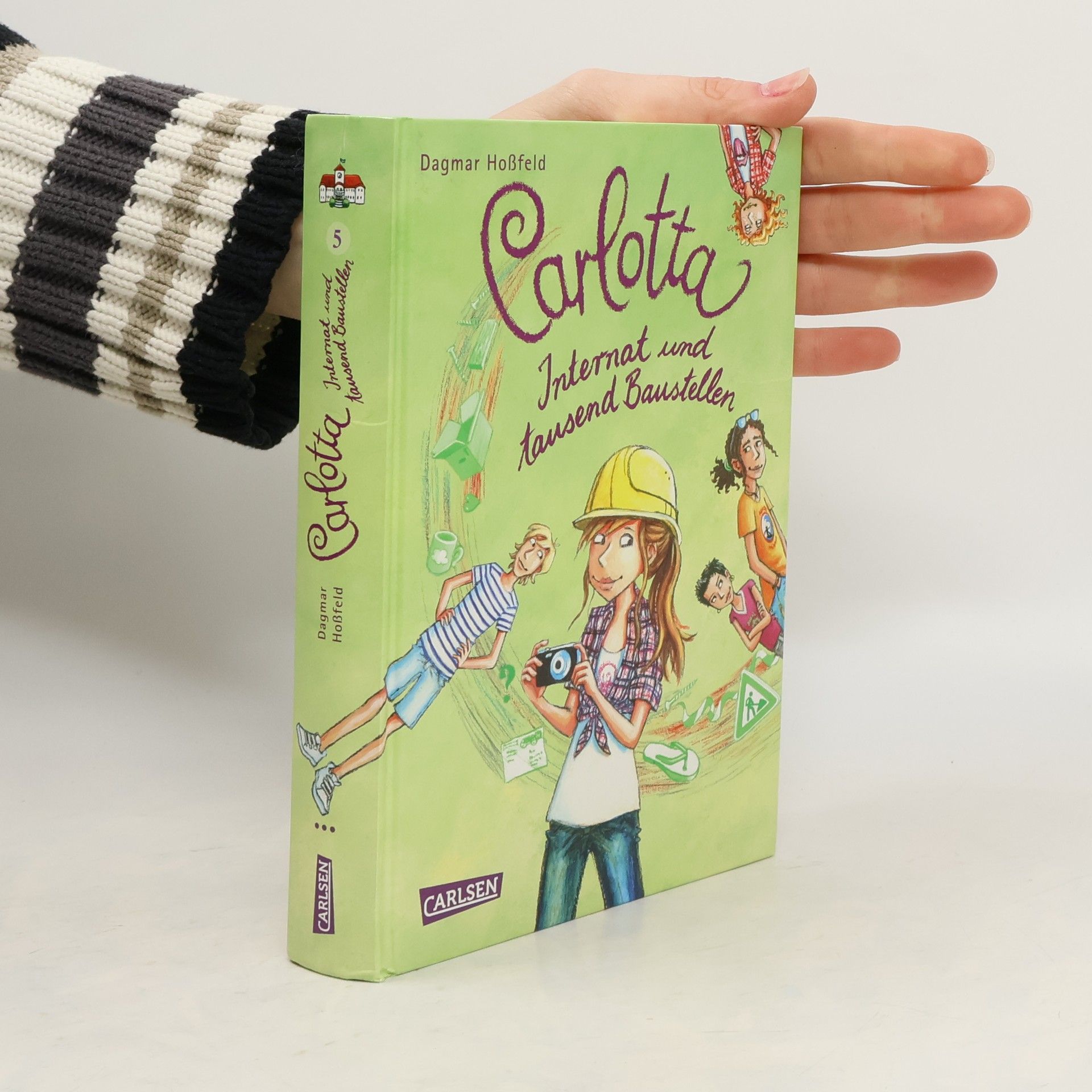 Dagmar Hoßfeld Charlotta Interat und tausend Baustellen