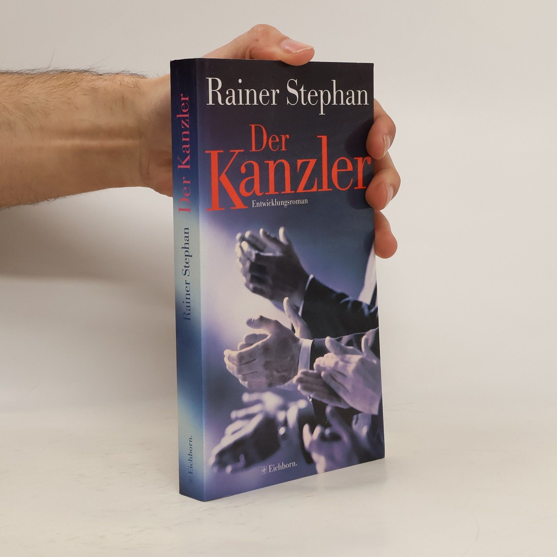 Rainer Stephan Der Kanzler, Der Mann der zuviel wollte