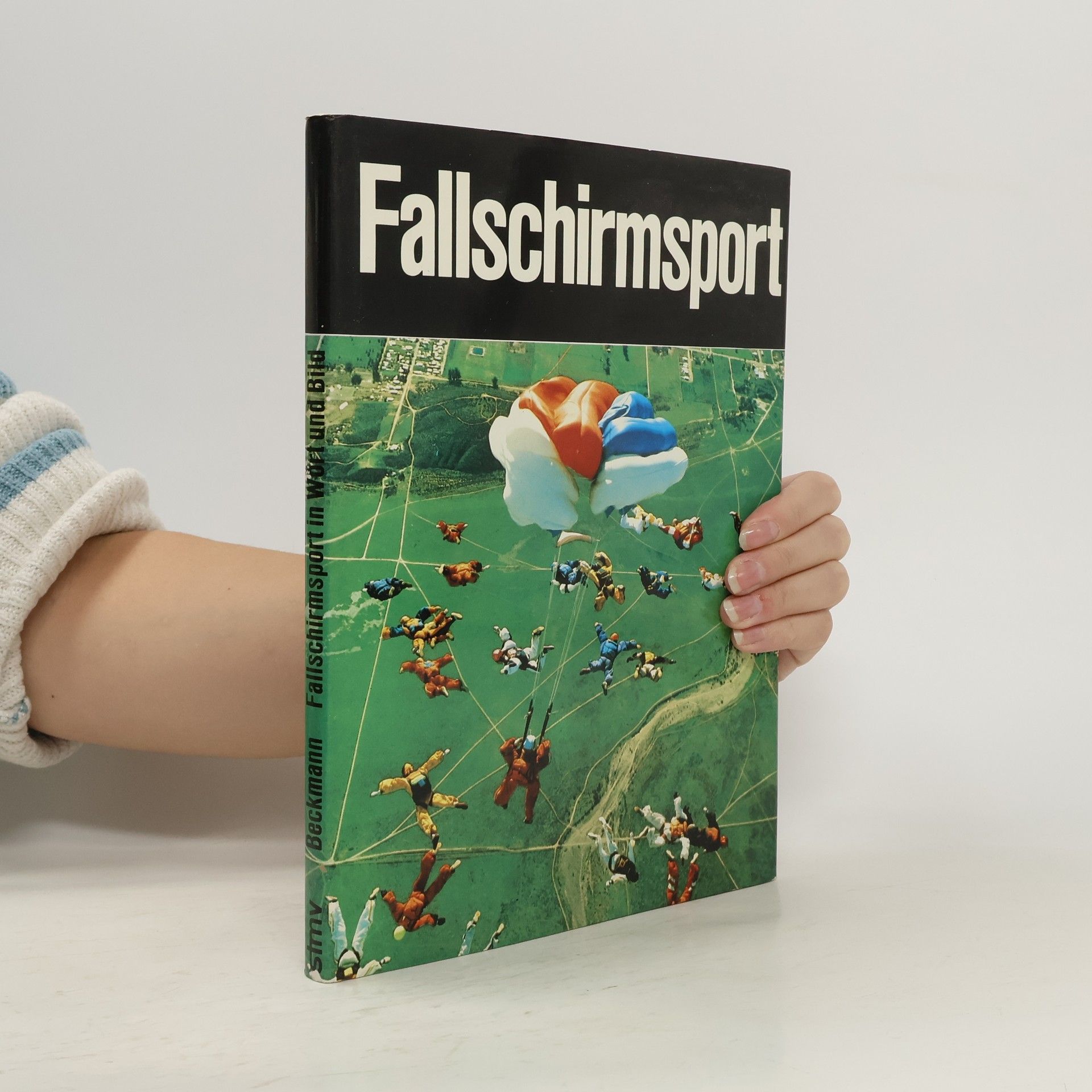 Uwe Beckmann Fallschirmsport in Wort und Bild