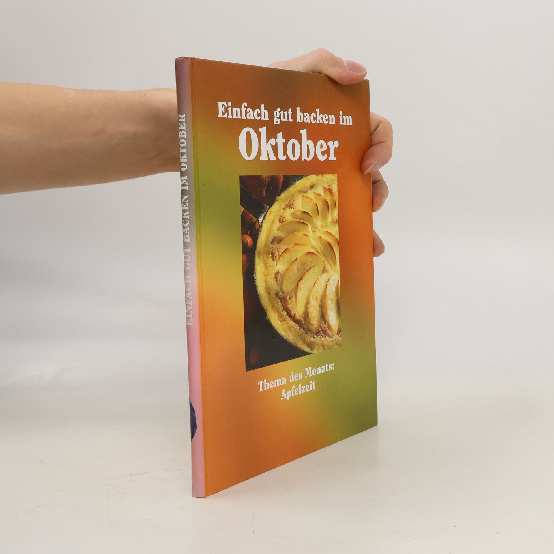 Kolektív autorov Einfach gut backen im Oktober