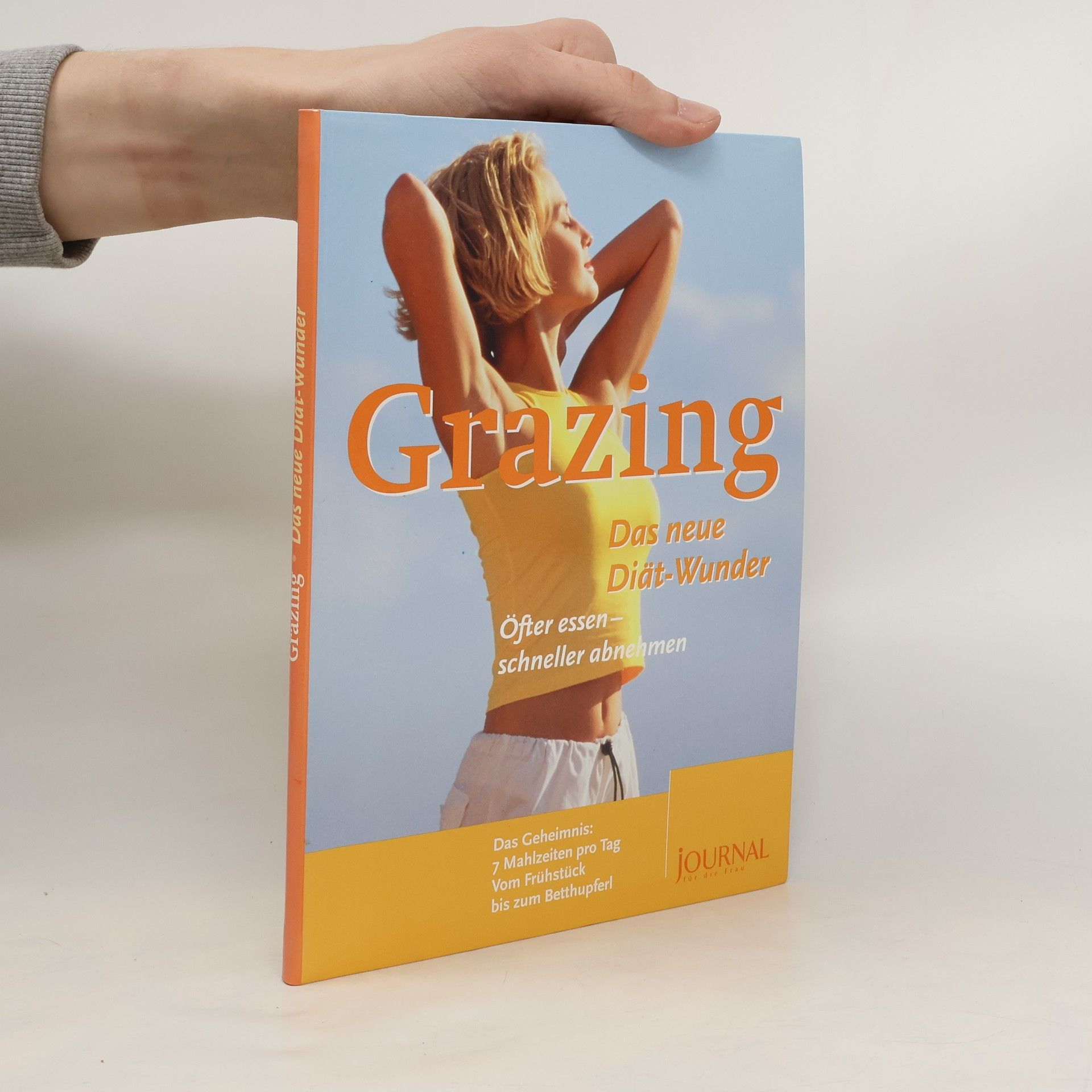 Autorenkollektiv Grazing. Das neue Diät-Wunder