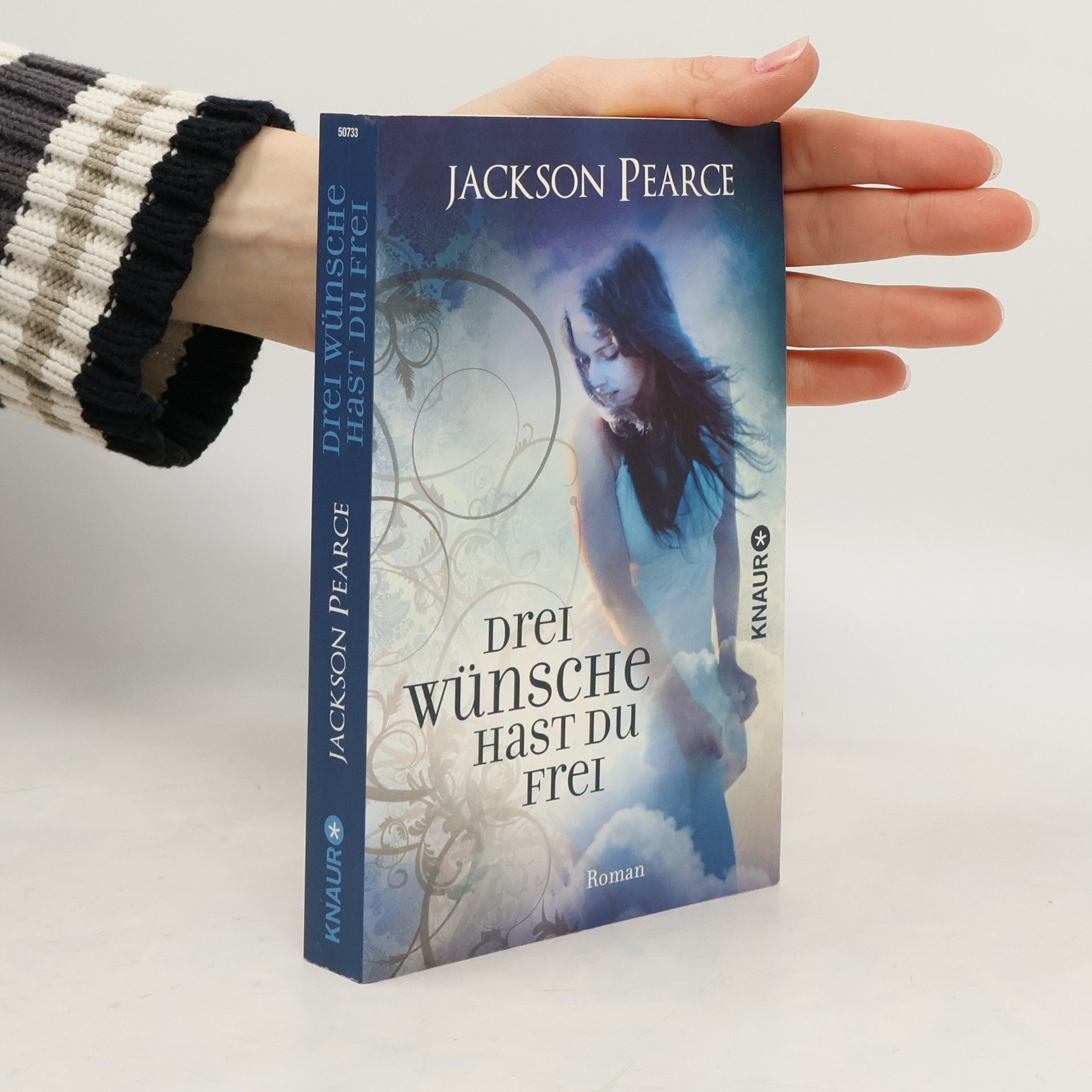 Jackson Pearce Drei Wünsche hast du frei
