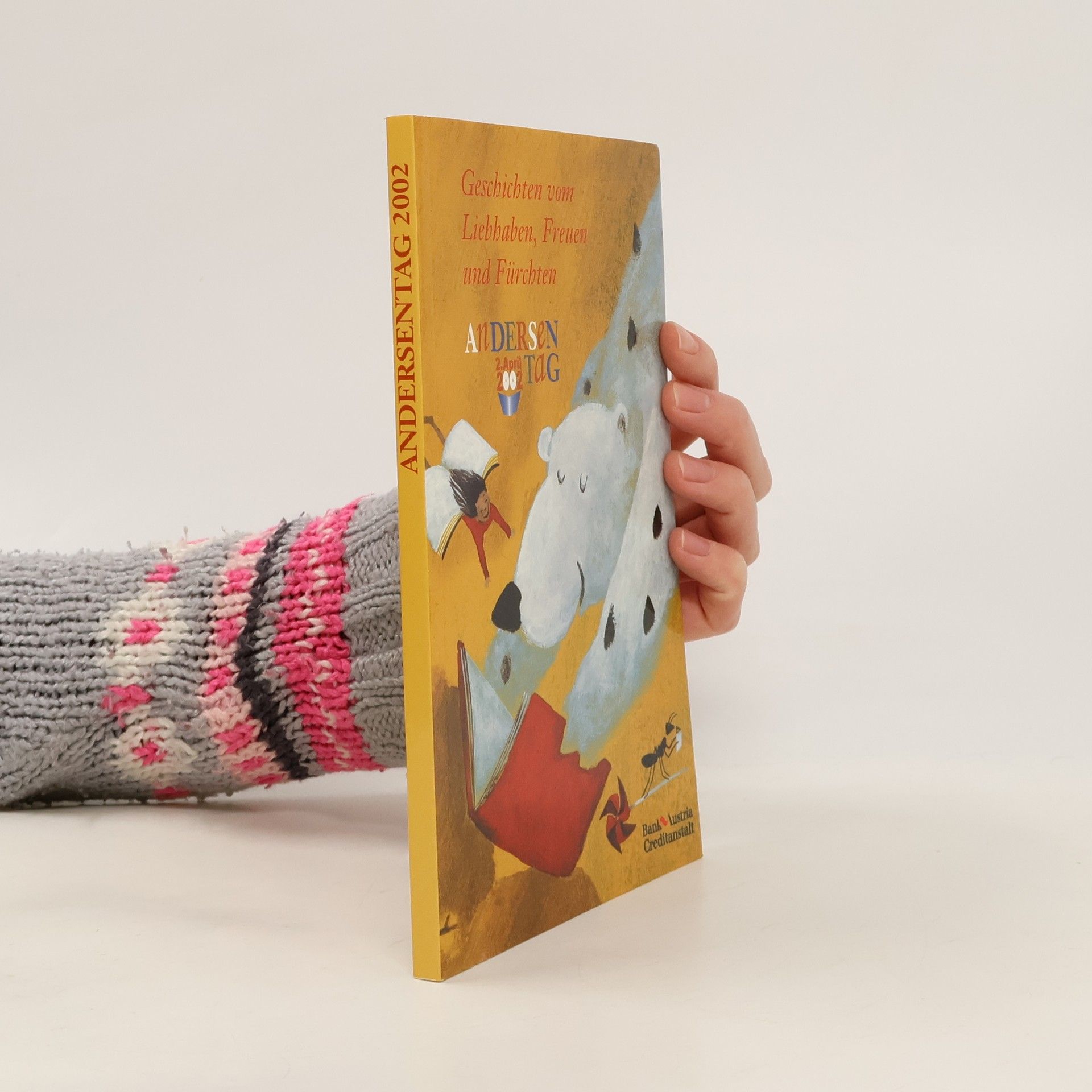 Geschichten vom Liebhaben, Freuen und Fürchten