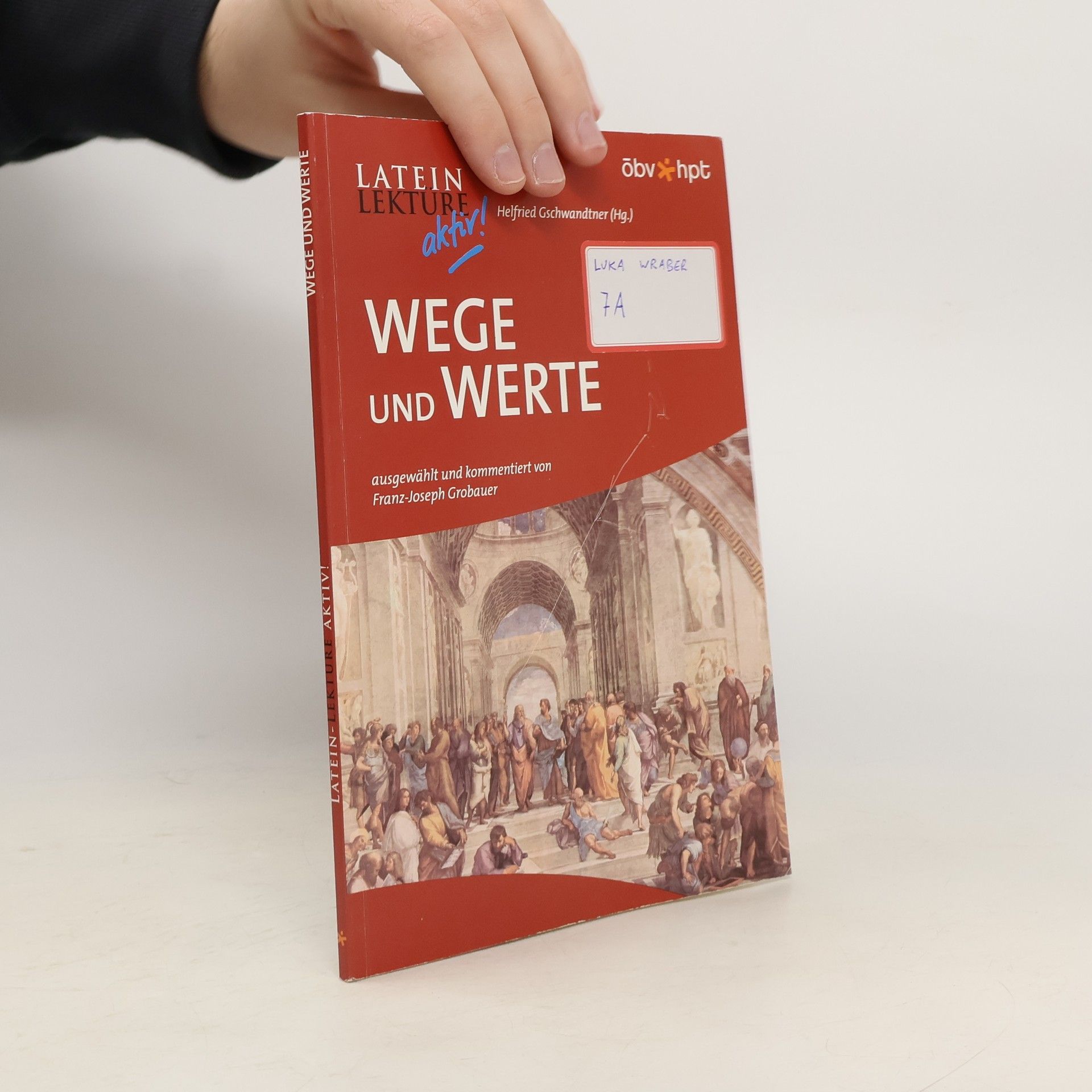 Autores varios Latein-Lektüre aktiv. Wege und Werte