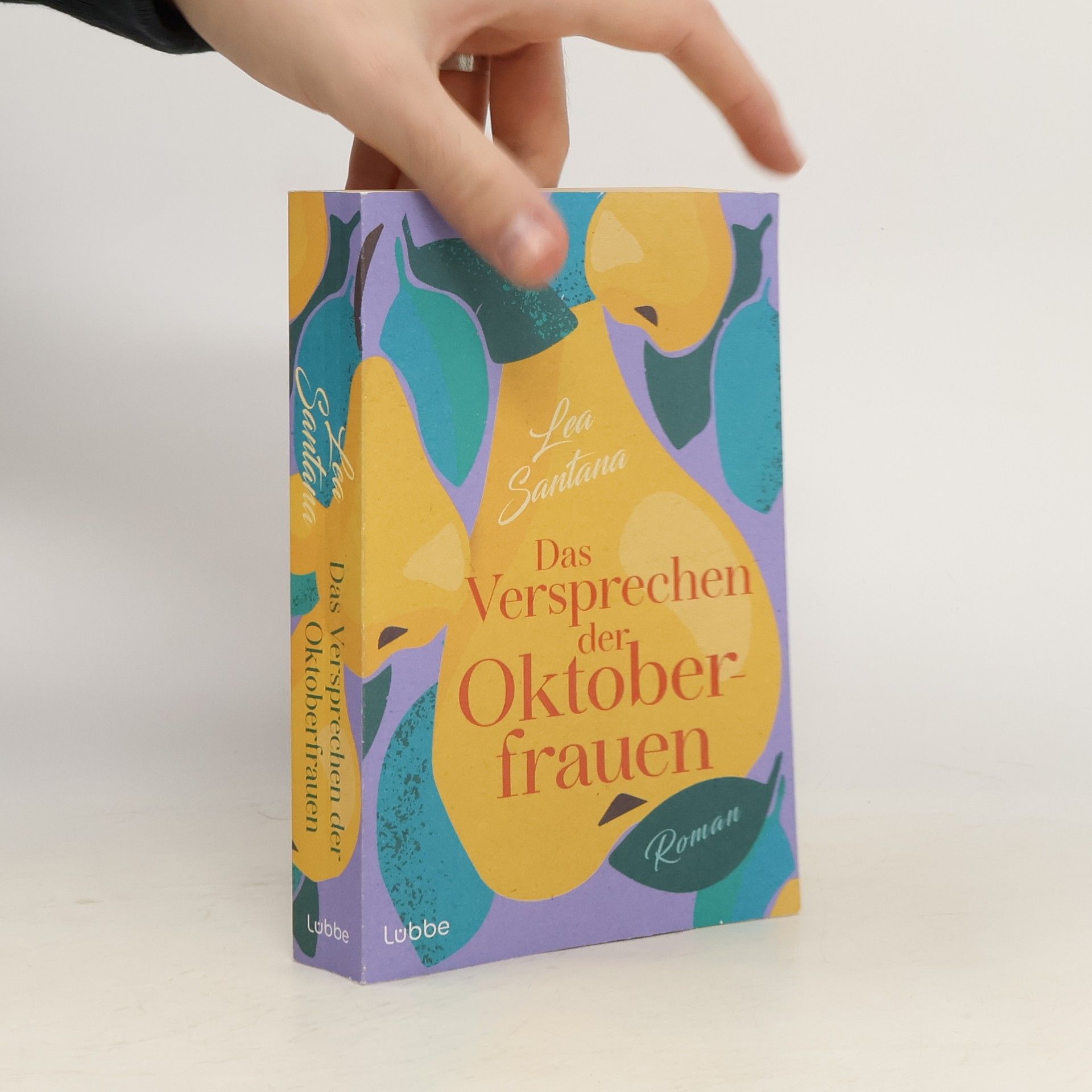 Lea Santana Das Versprechen der Oktoberfrauen