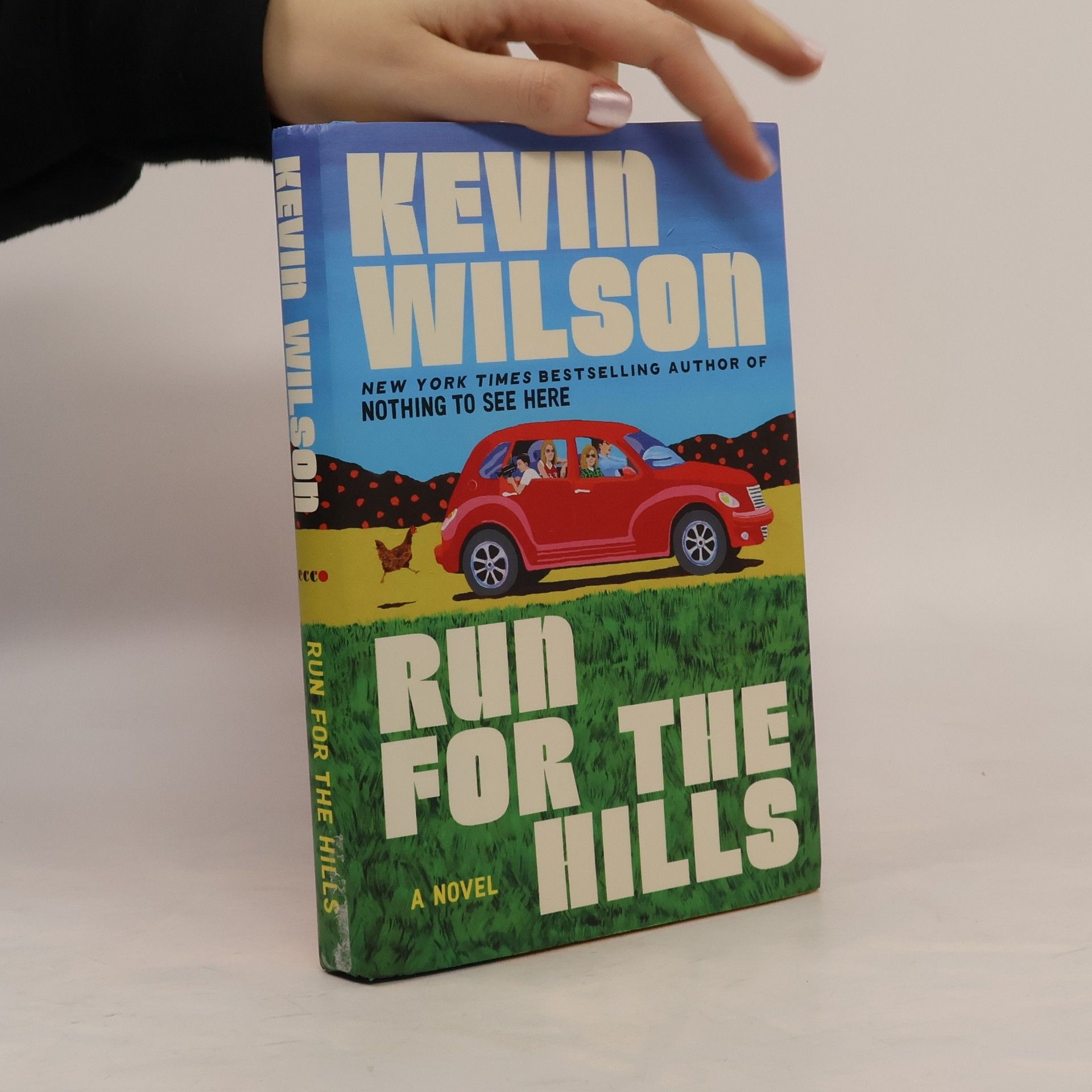 Kevin Wilson Run for the Hills