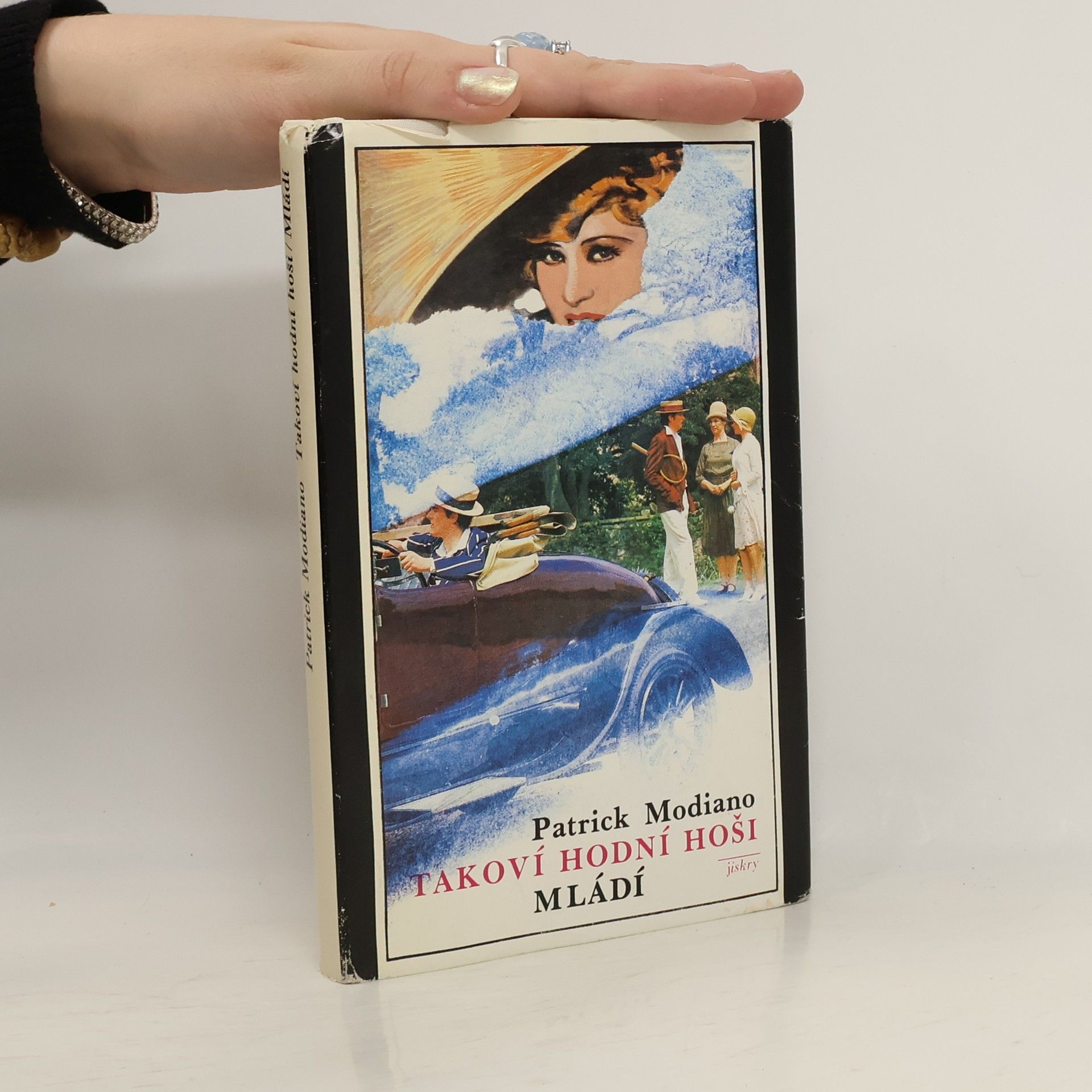 Patrick Modiano Takoví hodní hoši. Mládí