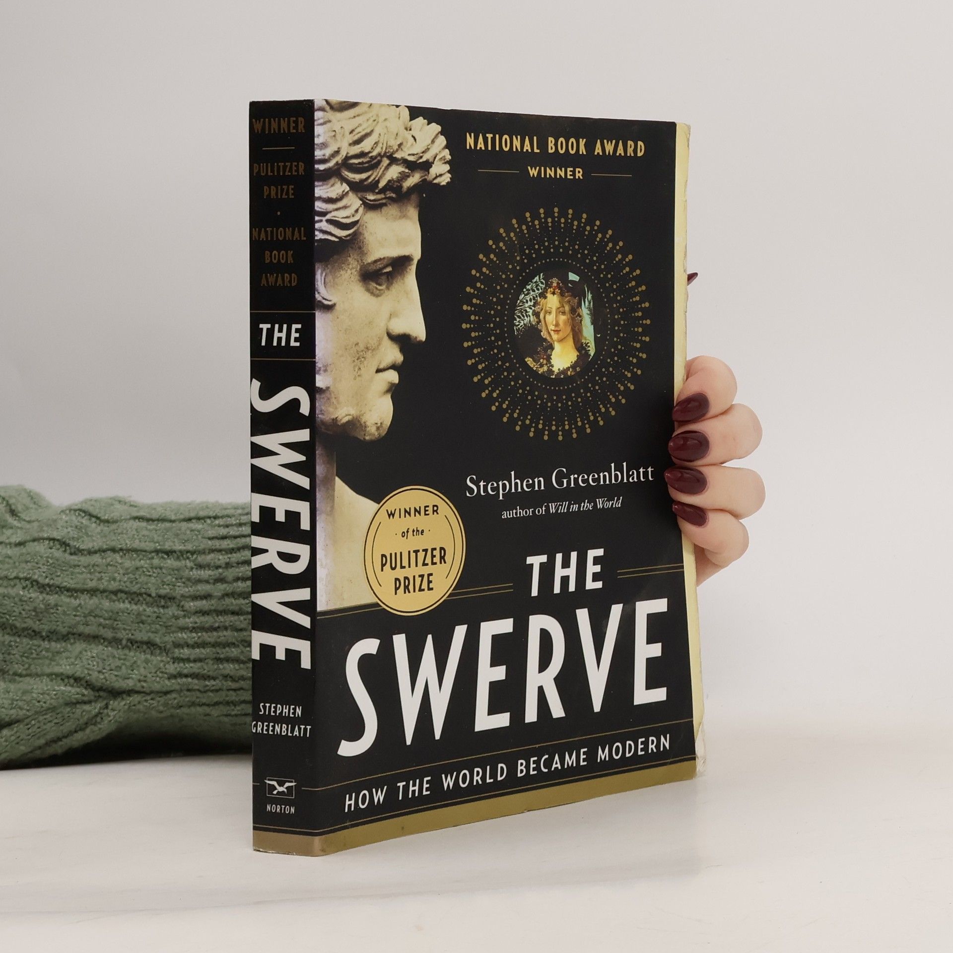 Stephen Greenblatt The Swerve. Die Wende, Wie die Renaissance begann, englische Ausgabe