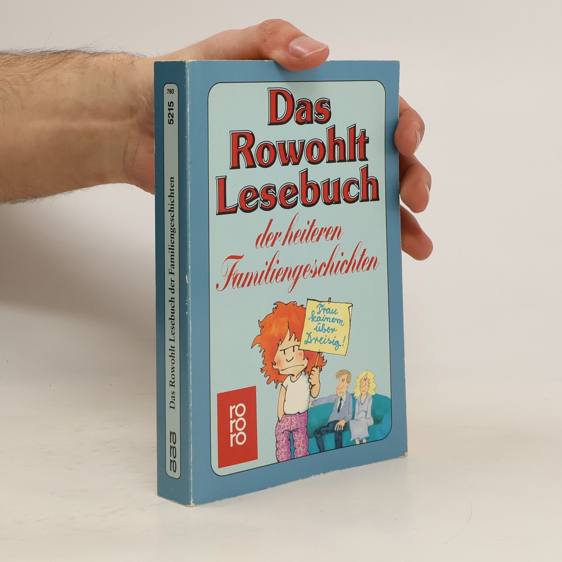 Das Rowohlt-Lesebuch der heiteren Familiengeschichten