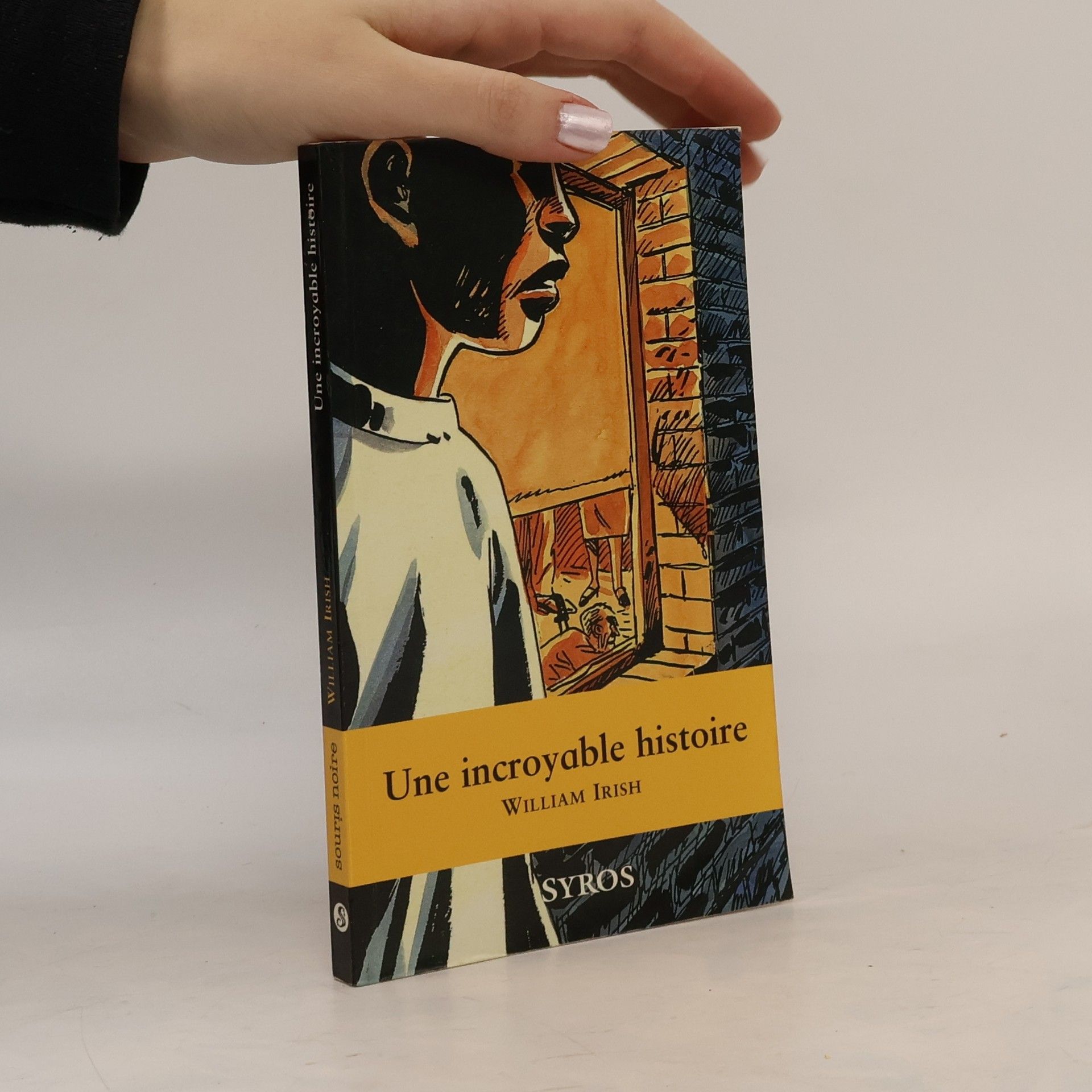 Cornell Woolrich Incroyable histoire