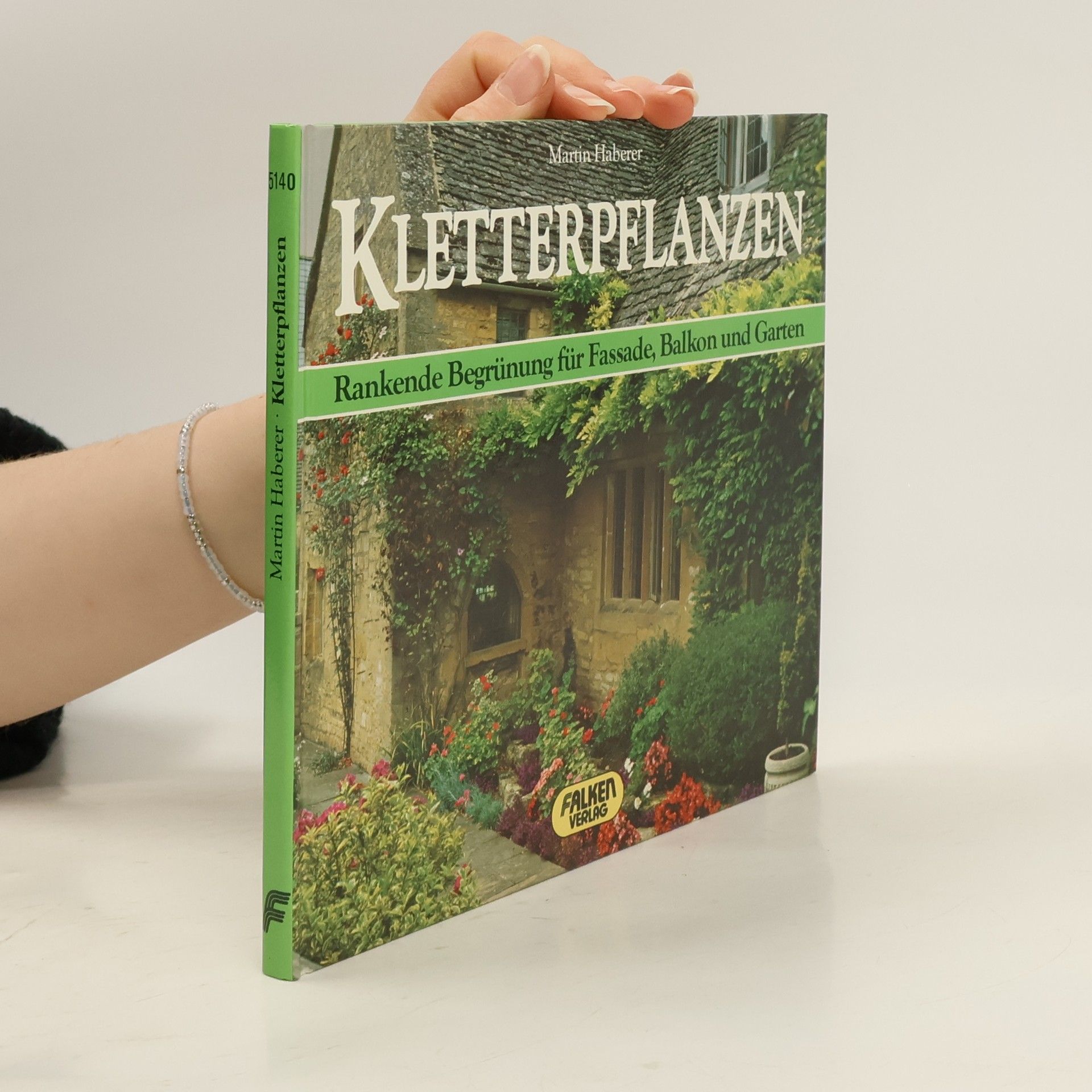 Martin Haberer Kletterpflanzen