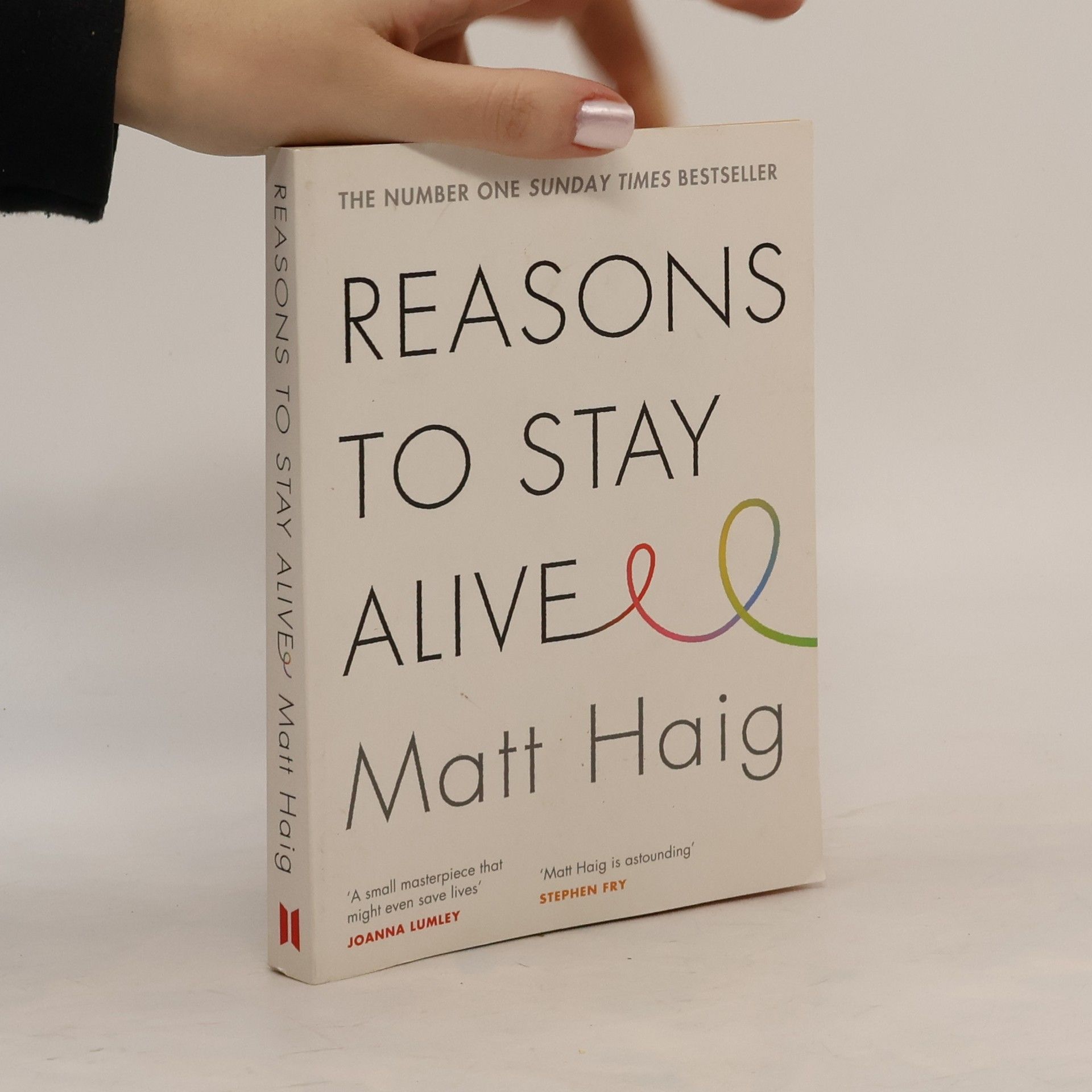 Reasons to stay alive