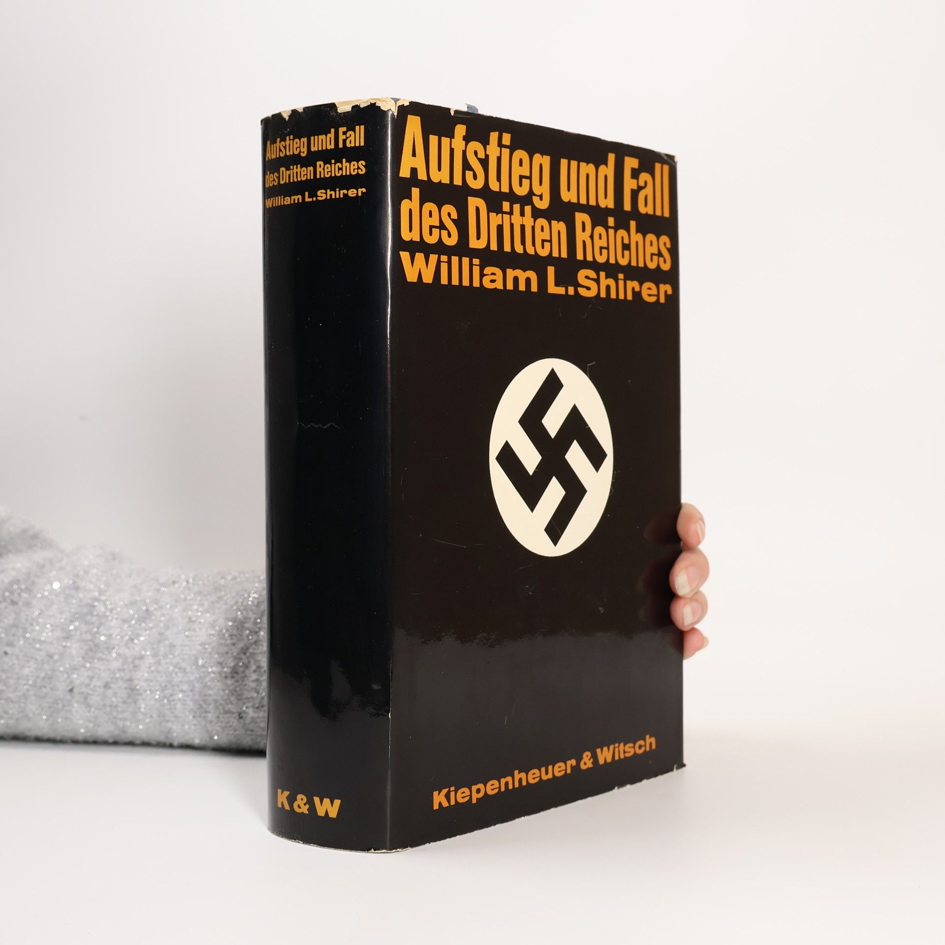 William L. Shirer Aufstieg und Fall des Dritten Reiches