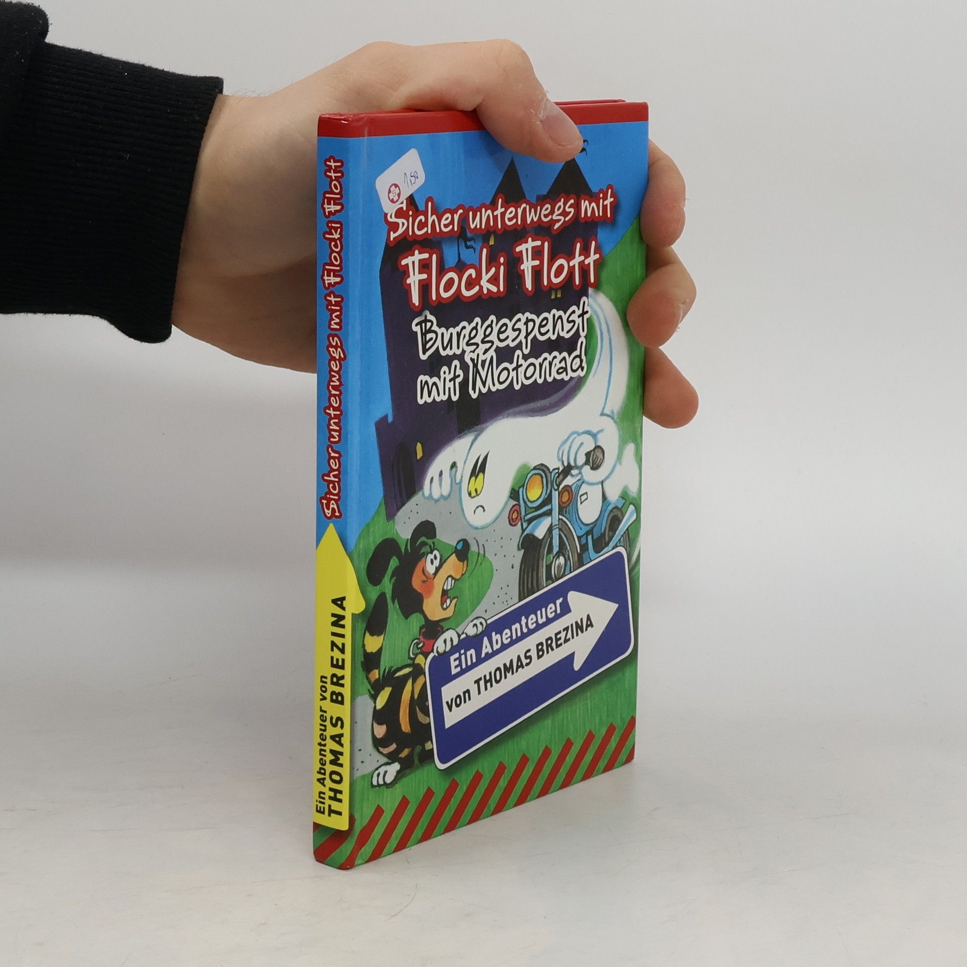 Thomas Brezina Sicher unterwegs mit Flocki Flott. Burggespenst mit Motorrad