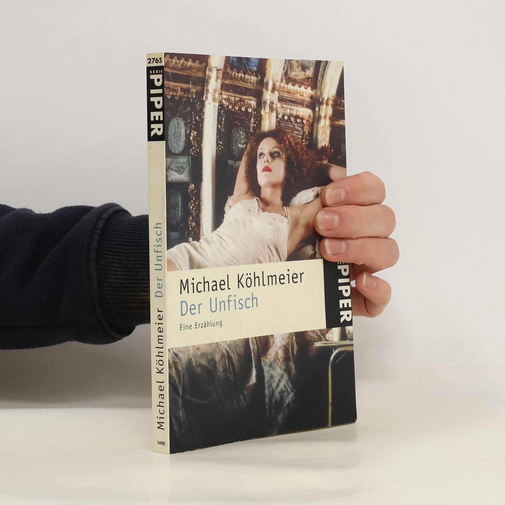 Michael Köhlmeier Der Unfisch : eine Erzählung