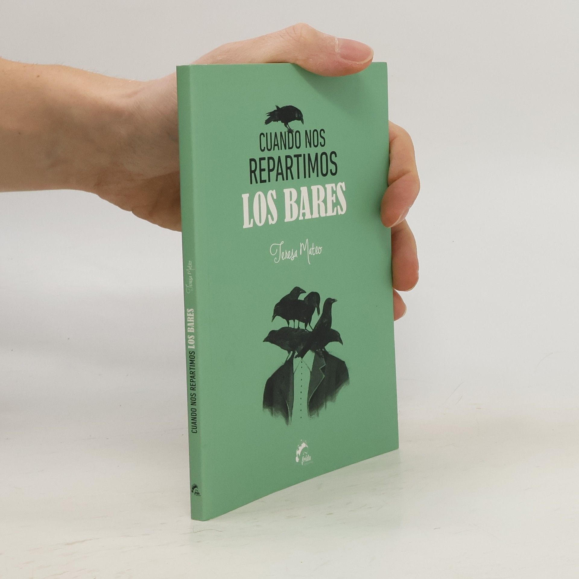 Teresa Mateo Marcos Cuando nos repartimos los bares