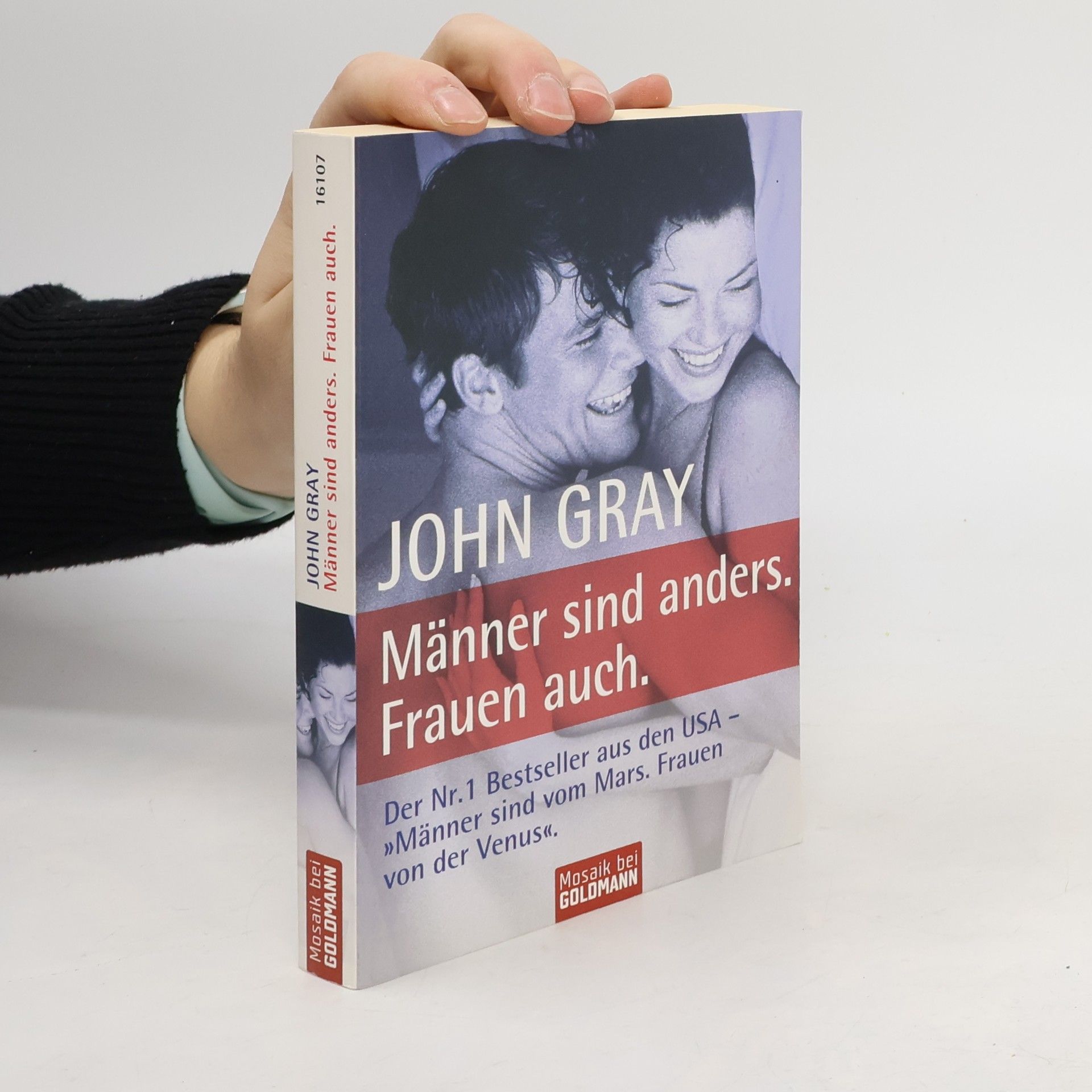 John Gray Männer sind anders. Frauen auch