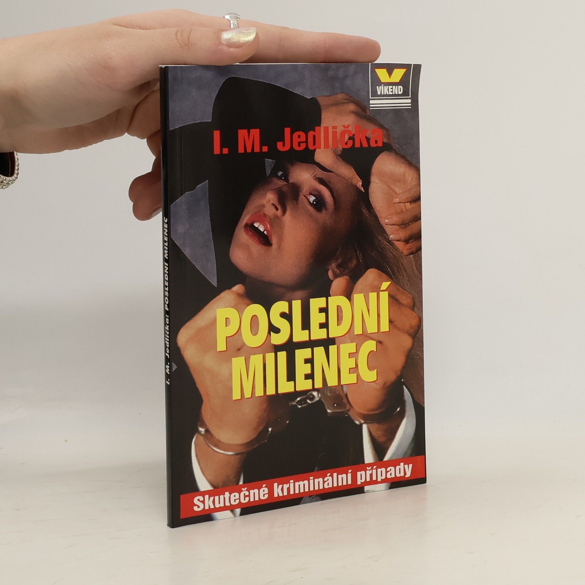 Ivan Milan Jedlička Poslední milenec
