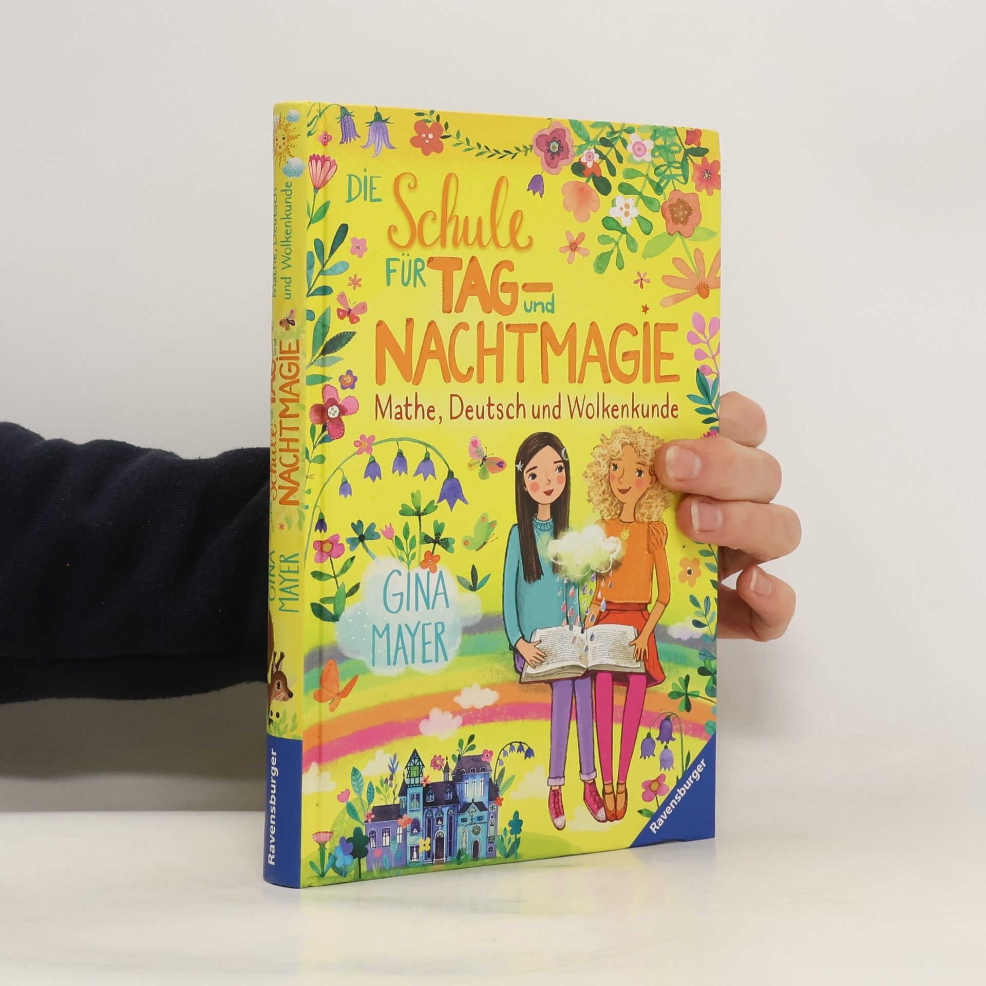 Die Schule für Tag- und Nachtmagie, Band 2: Mathe, Deutsch und Wolkenkunde