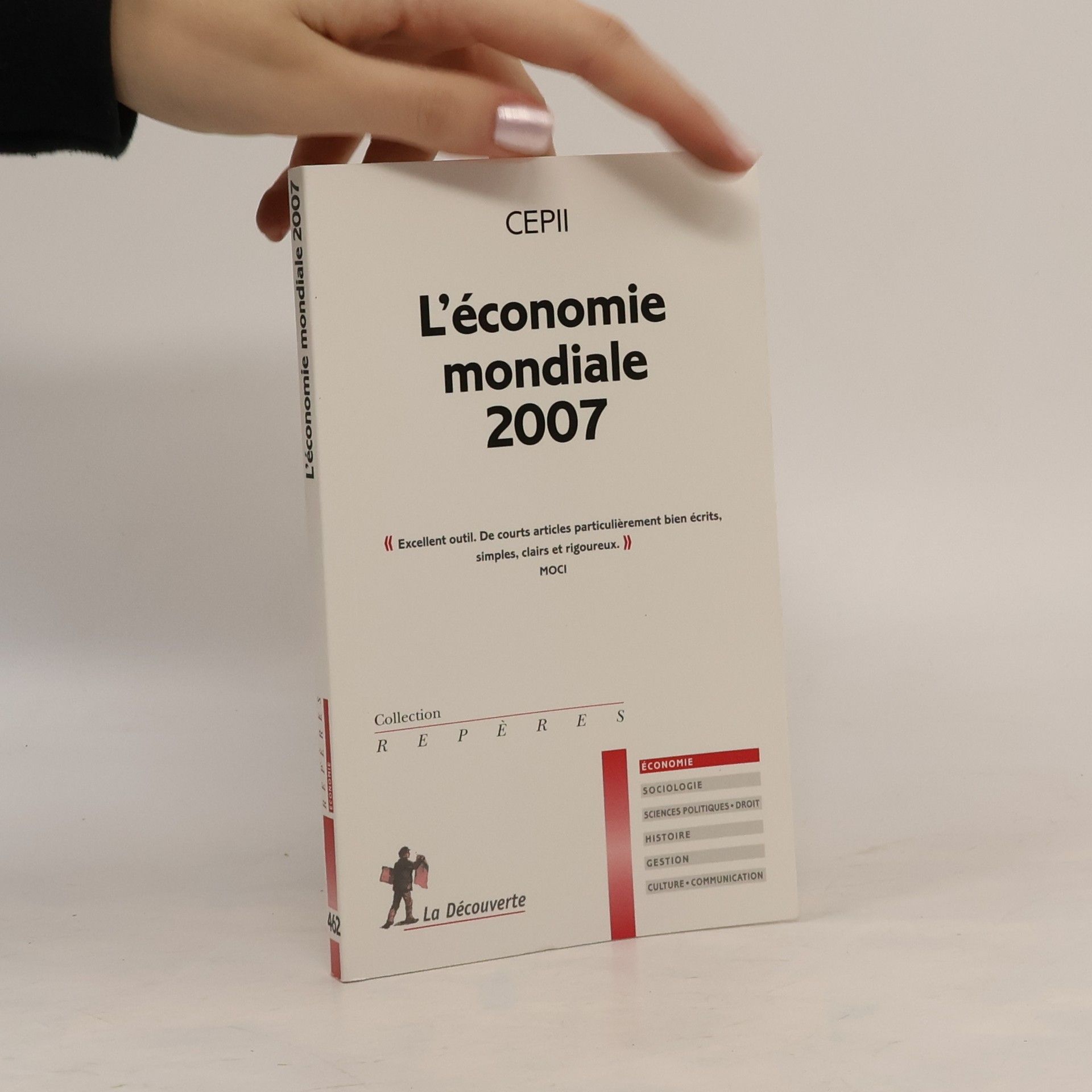 Centre d'études prospectives et d'informations internationales REPERES: L'économie mondiale 2007