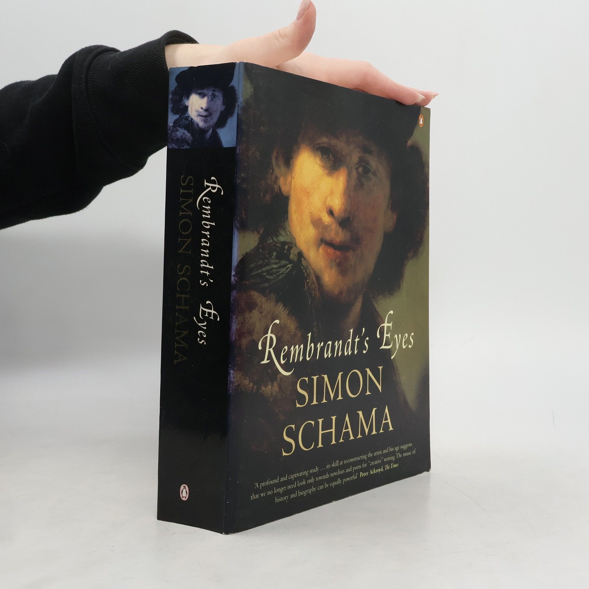 Simon Schama Allen Lane History: Rembrandt's Eyes