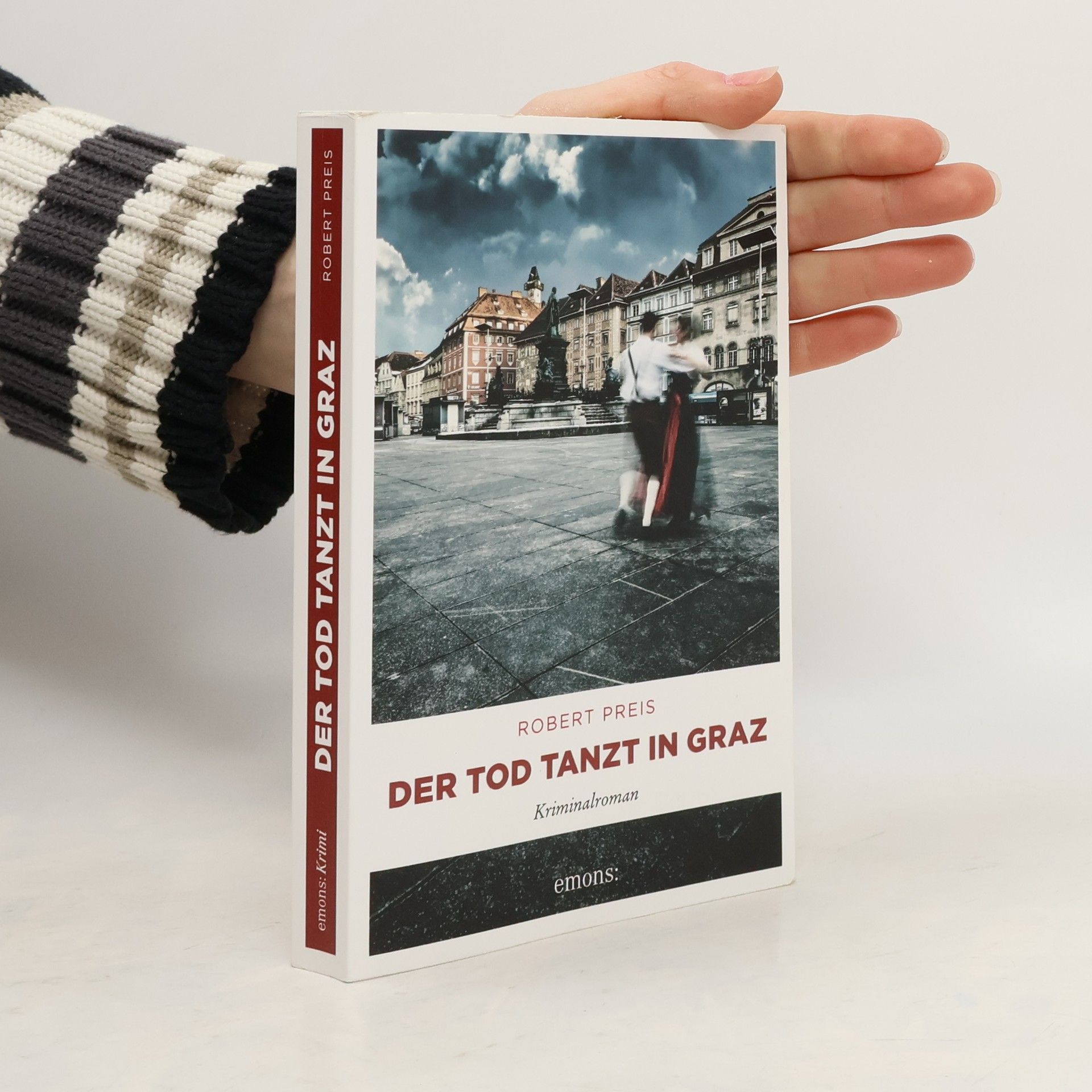 Robert Preis Der Tod tanzt in Graz