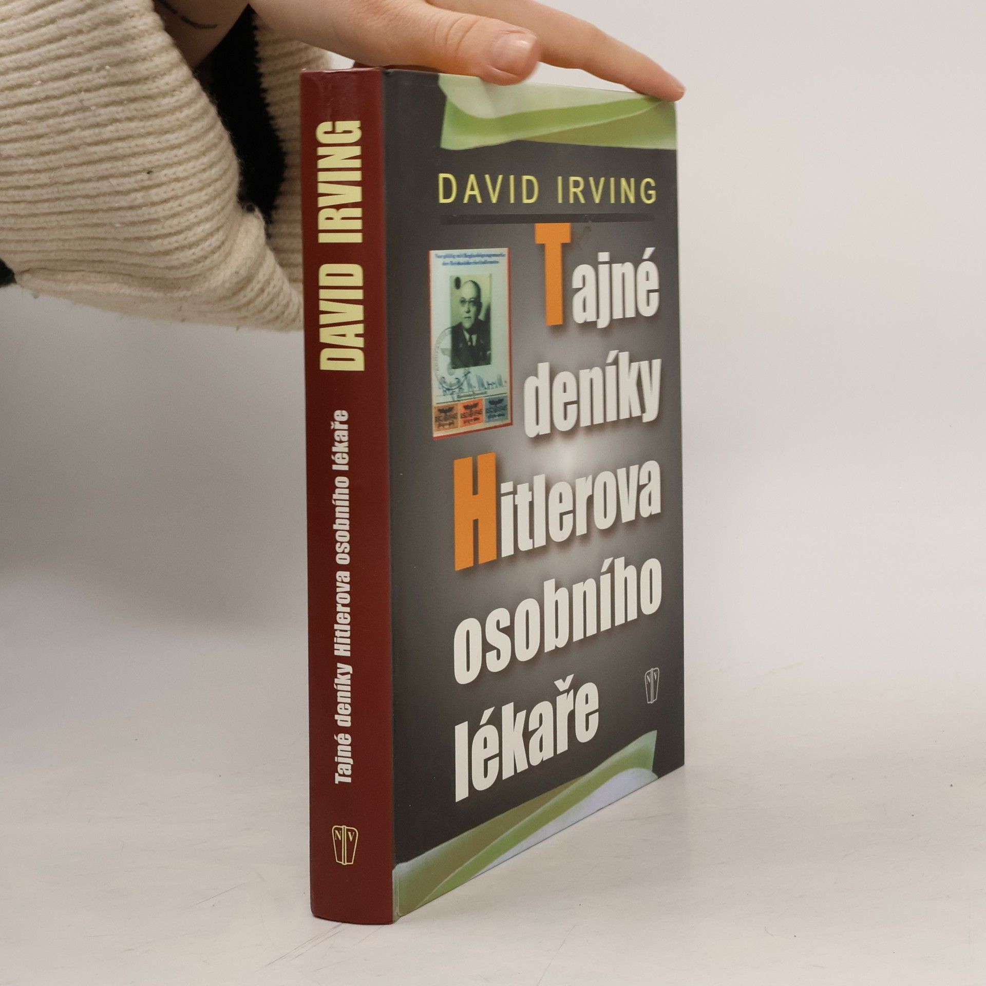 David John Cawdell Irving Tajné deníky Hitlerova osobního lékaře